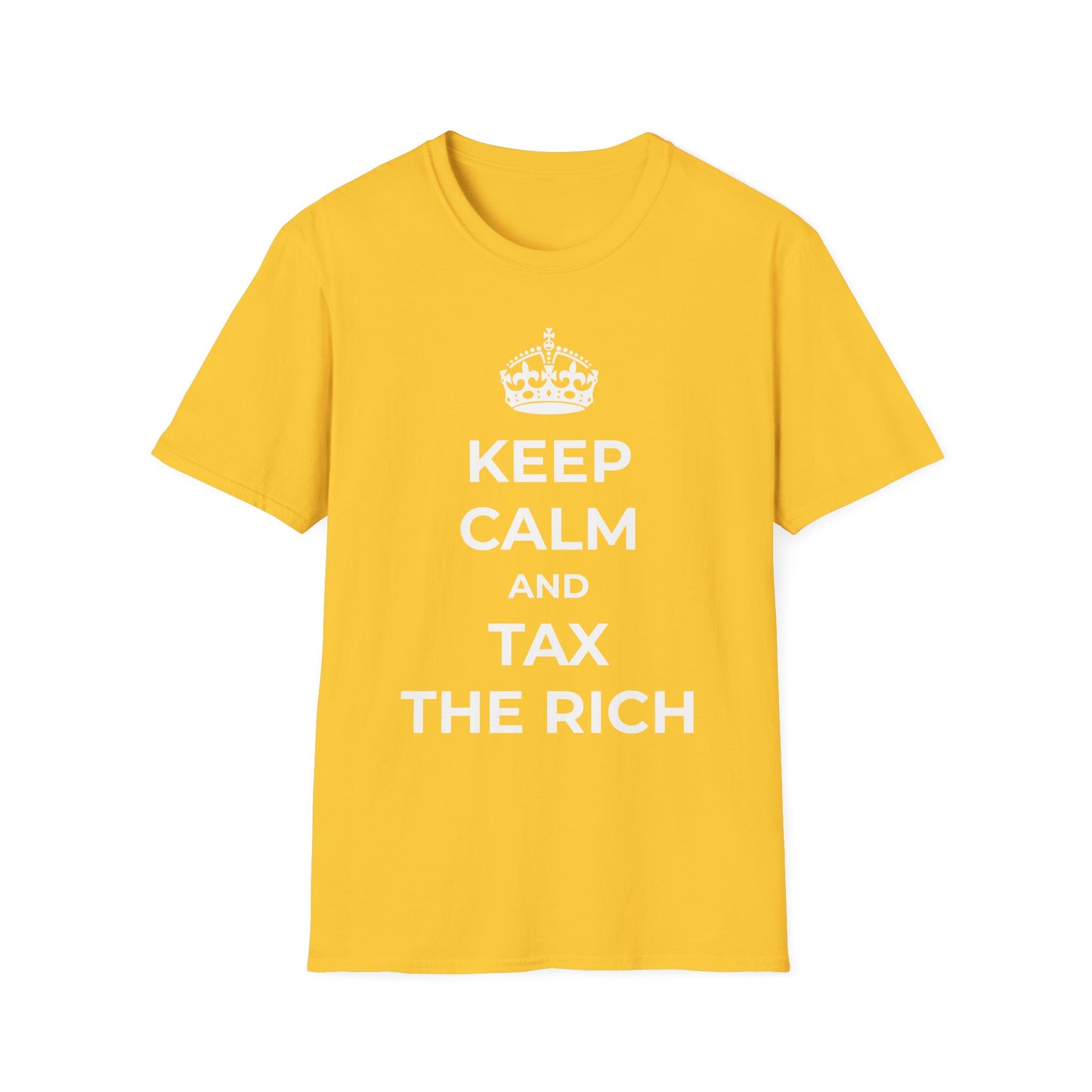 T-shirt « Gardez votre calme et taxez les riches »