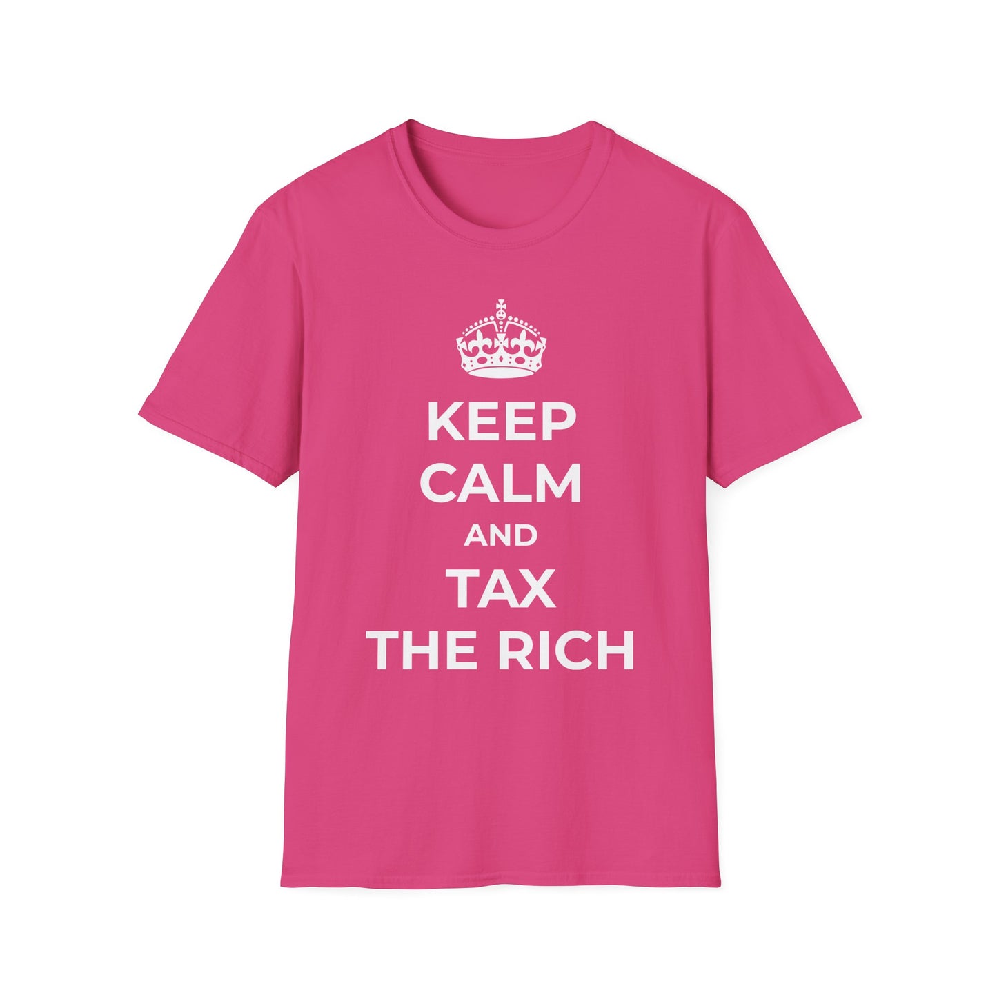 T-shirt « Gardez votre calme et taxez les riches »