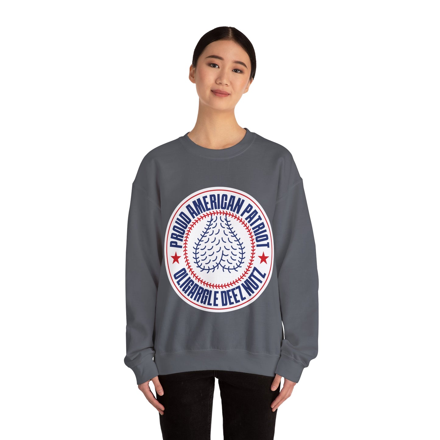 Proud American Patriot Oligargle Deez Nutz - Sweatshirt