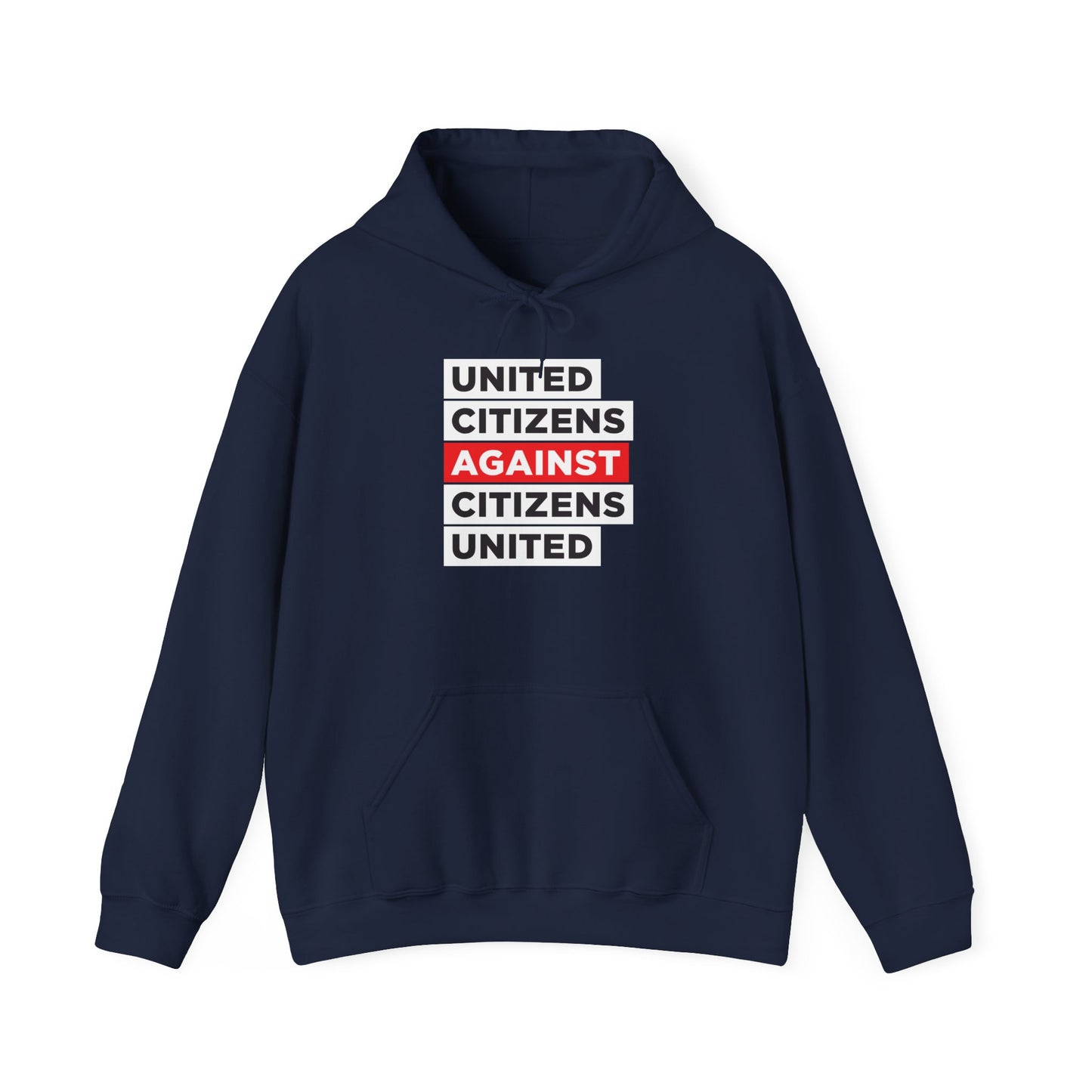 United Citizens Against Citizens United - Hoodie - Free Oppression