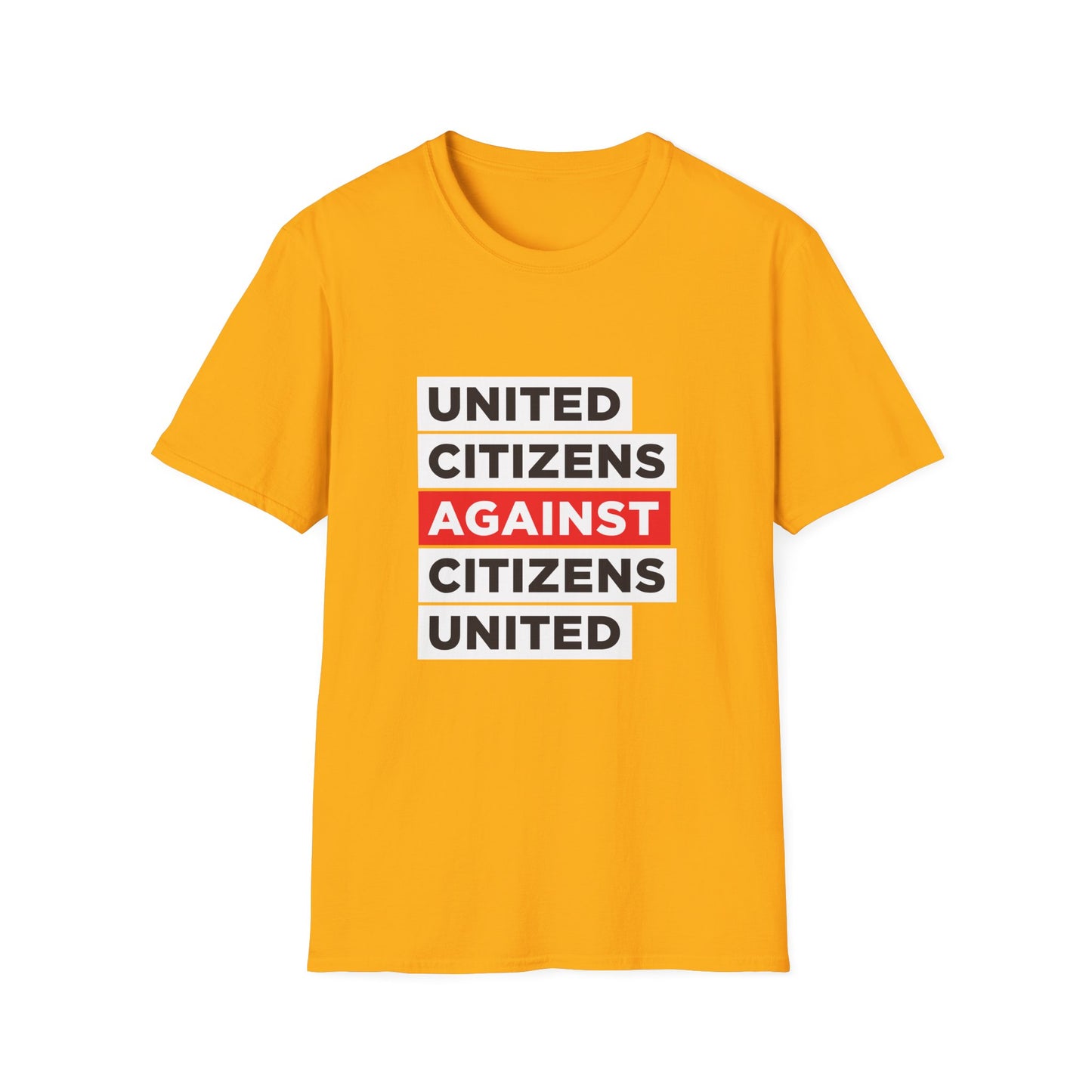 United Citizens Against Citizens United 03 - T-Shirt - Free Oppression