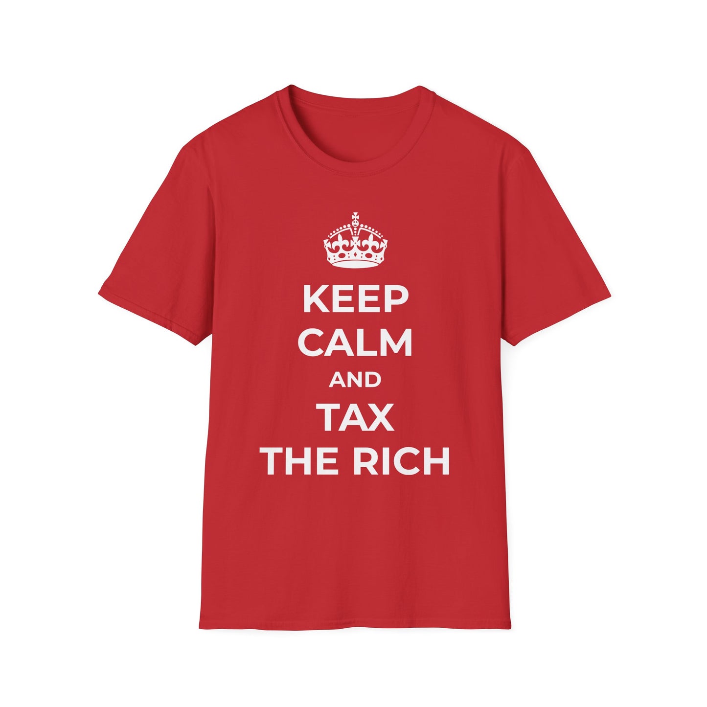 T-shirt « Gardez votre calme et taxez les riches »