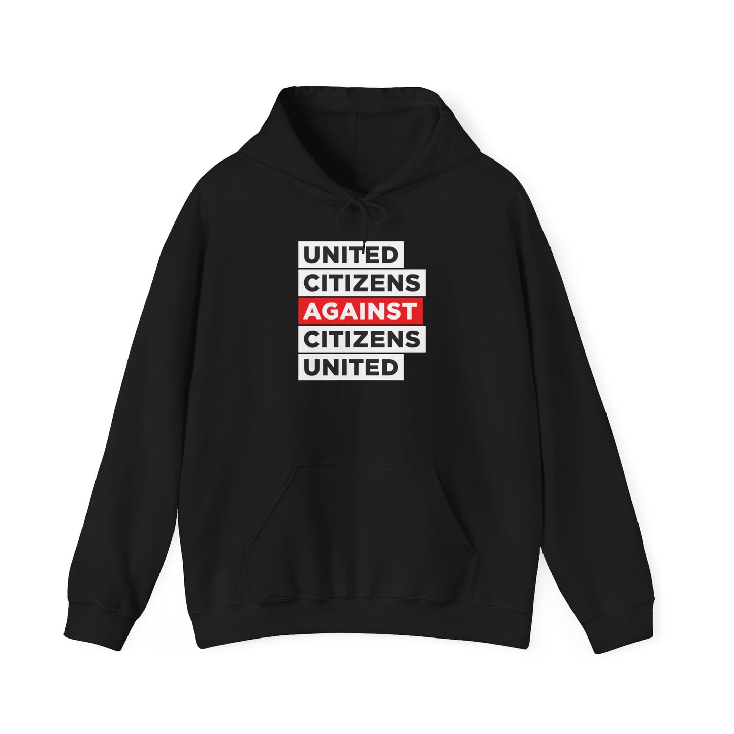 United Citizens Against Citizens United - Hoodie - Free Oppression