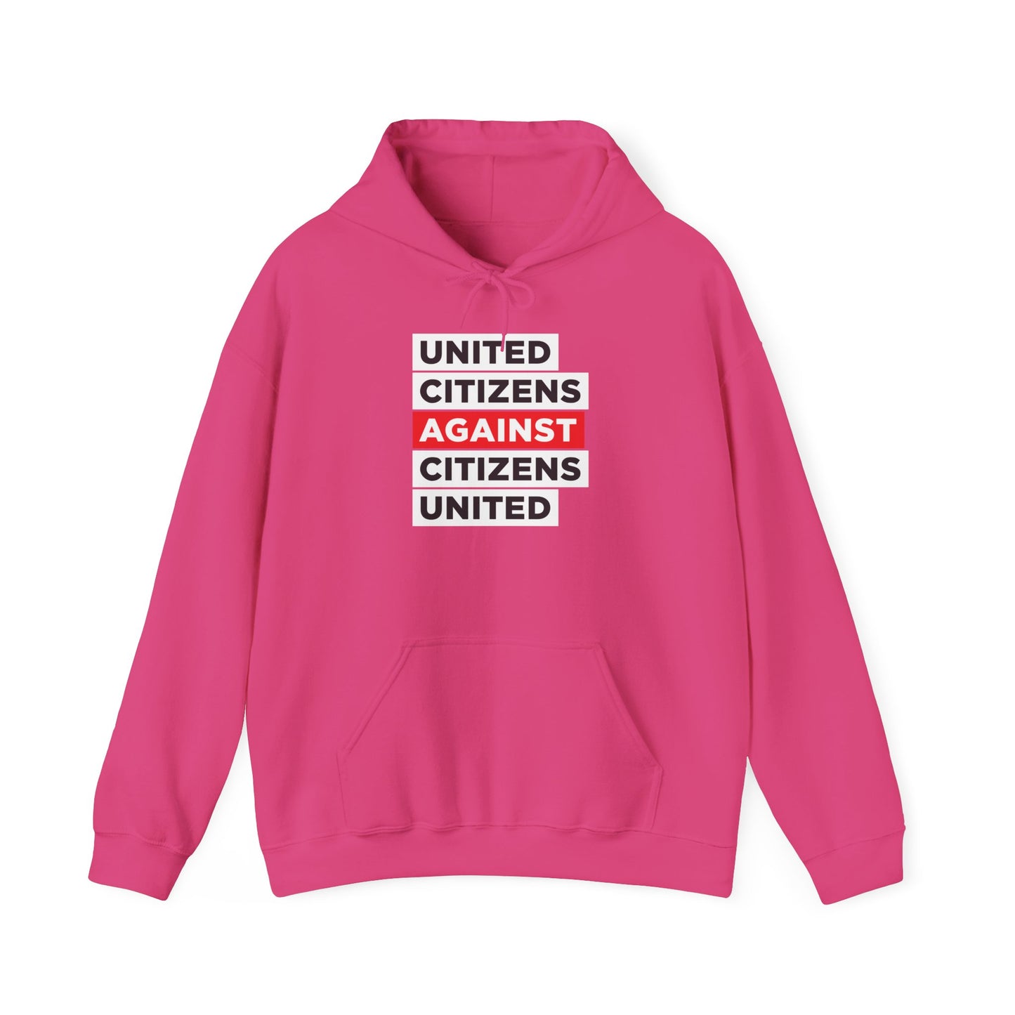 United Citizens Against Citizens United - Hoodie - Free Oppression