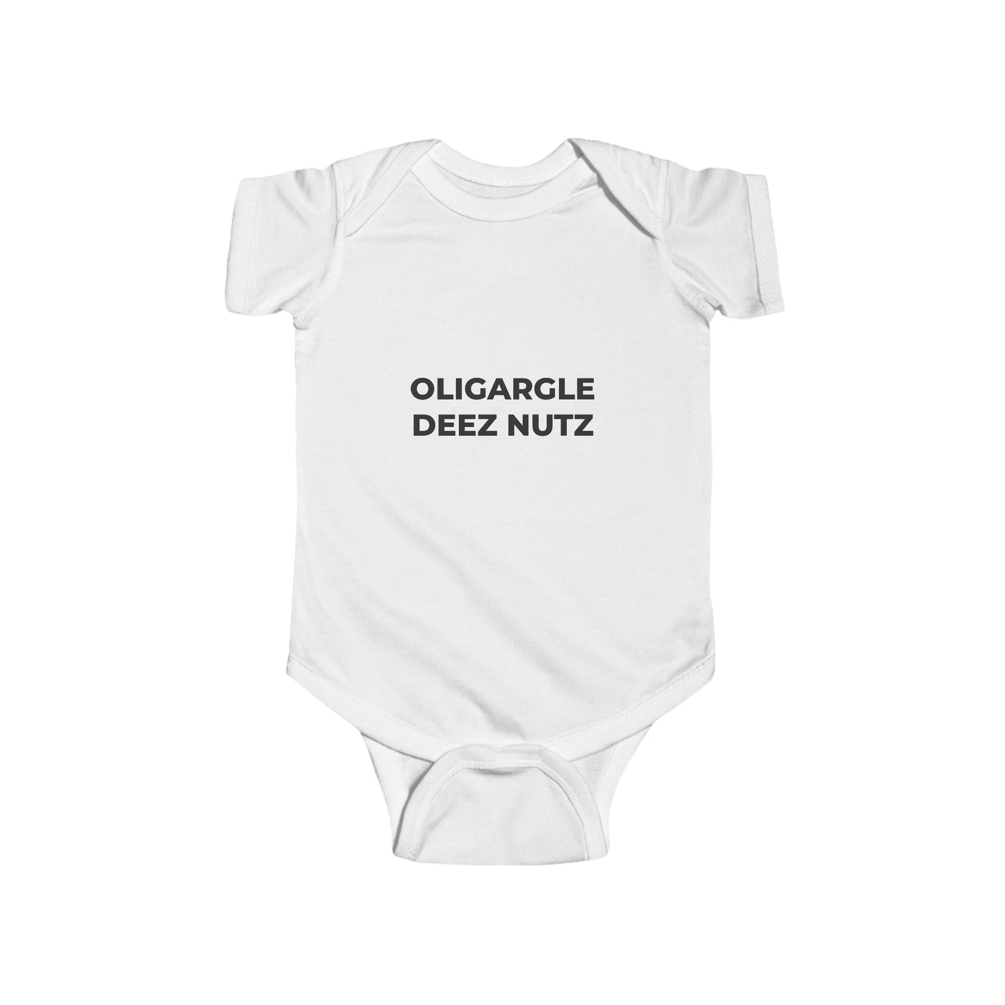 Infant Bodysuit - Oligargle Deez Nutz - Free Oppression