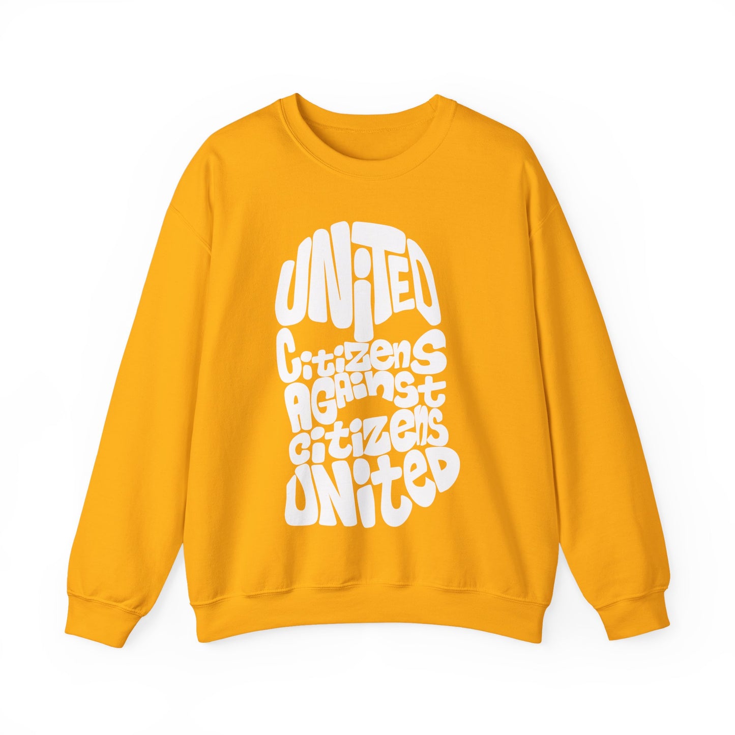 United Citizens Against Citizens United - Sweatshirt