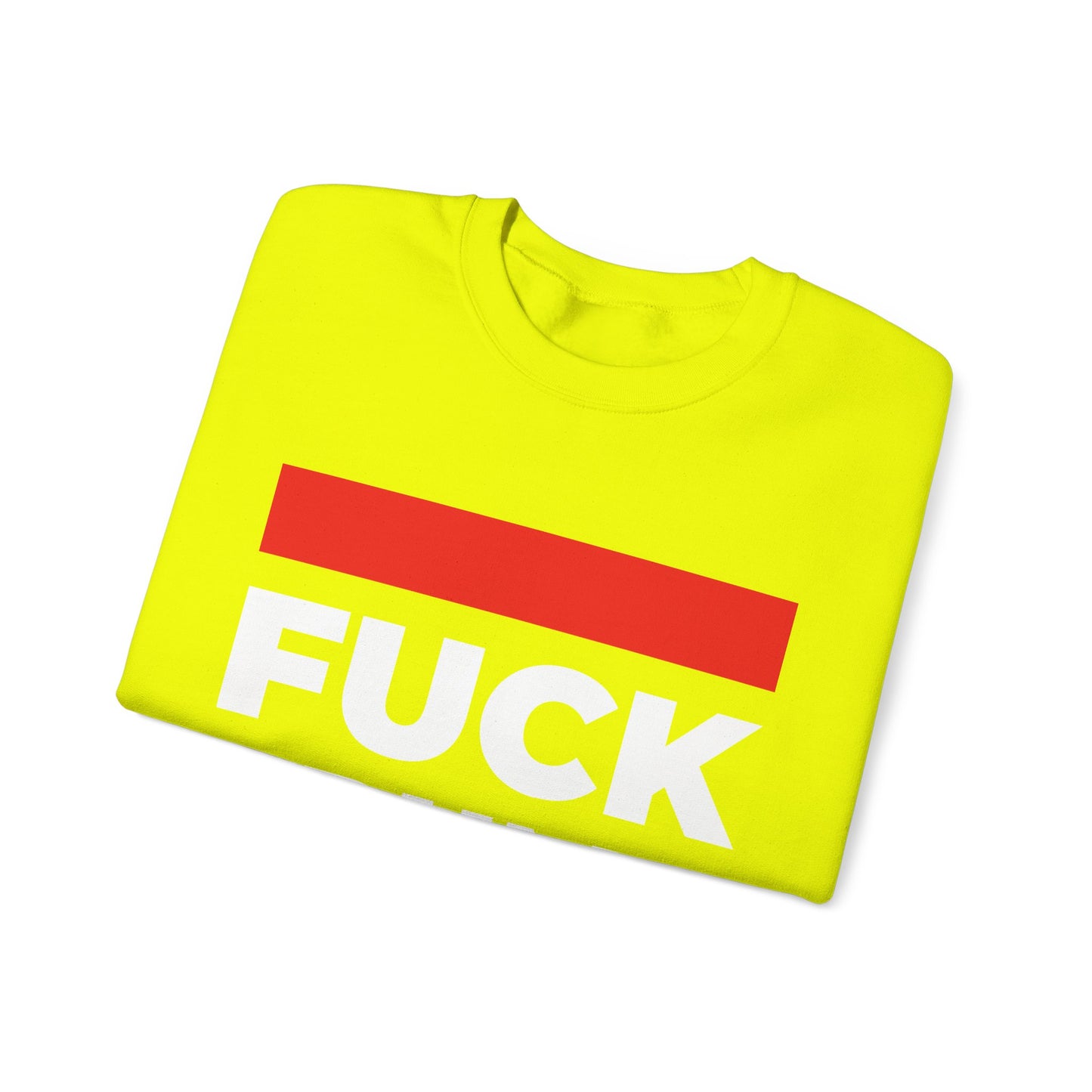 Fuck Trump - Sweatshirt