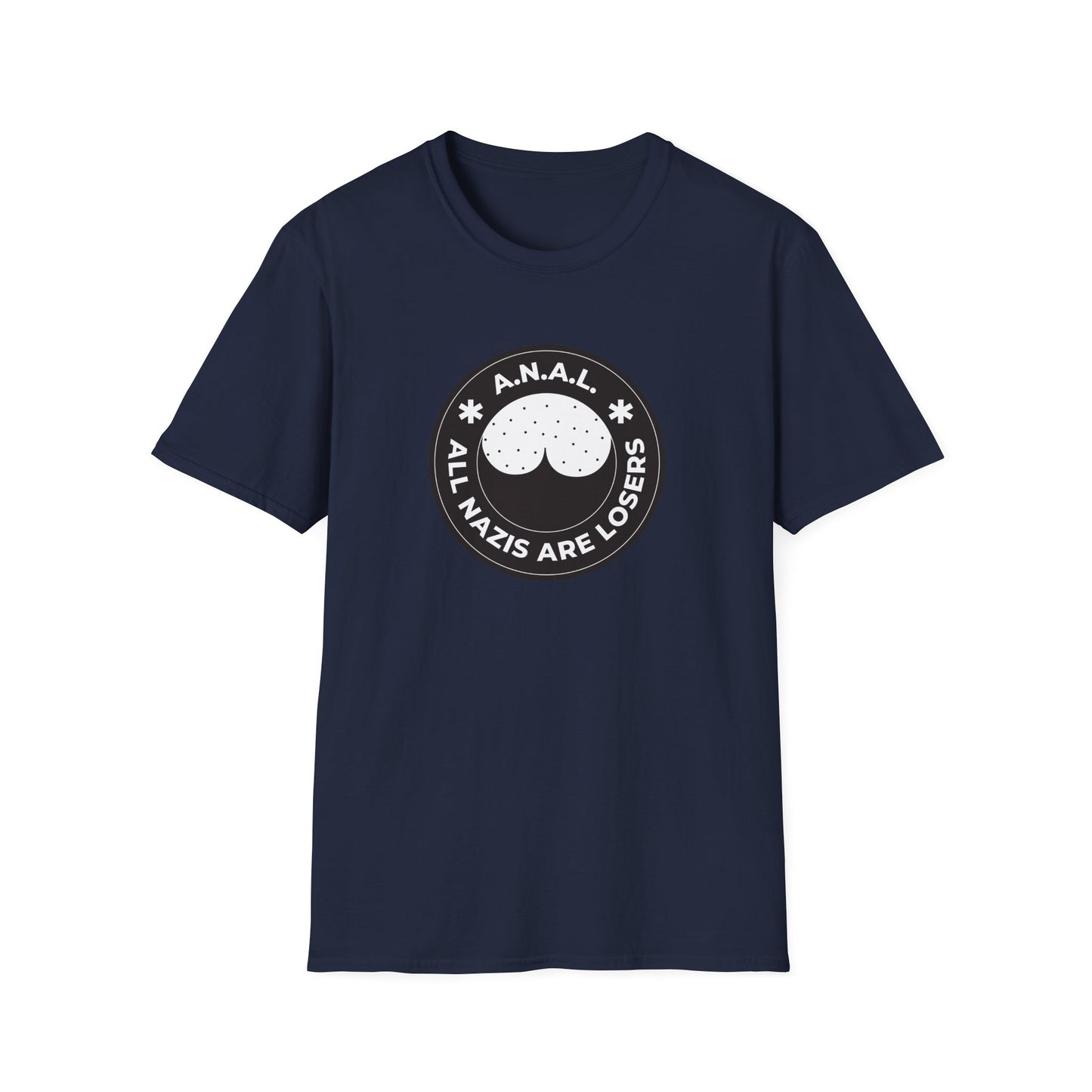All Nazis Are Losers A.N.A.L. T-shirt