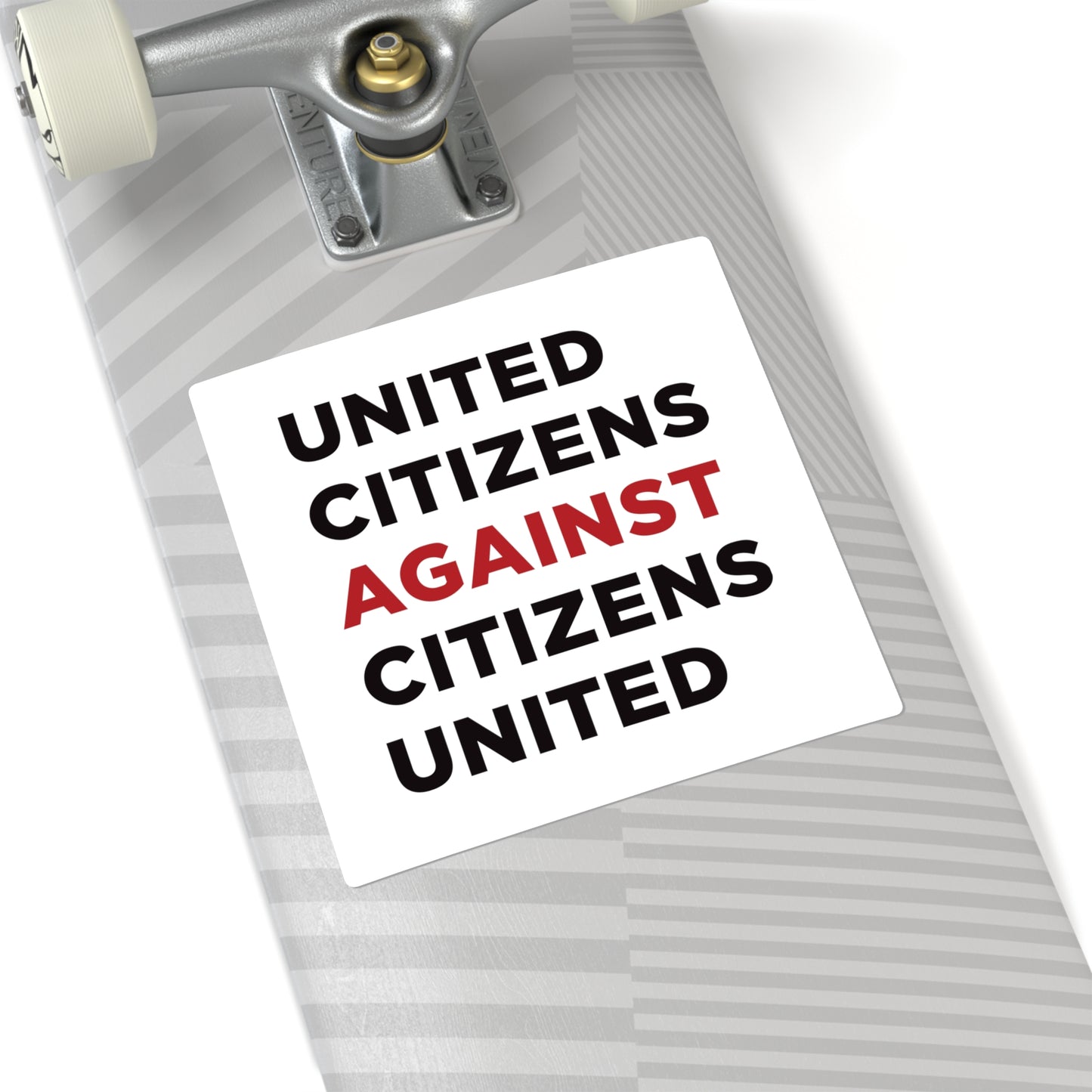 United Citizens Against Citizens United - Square Stickers - Free Oppression