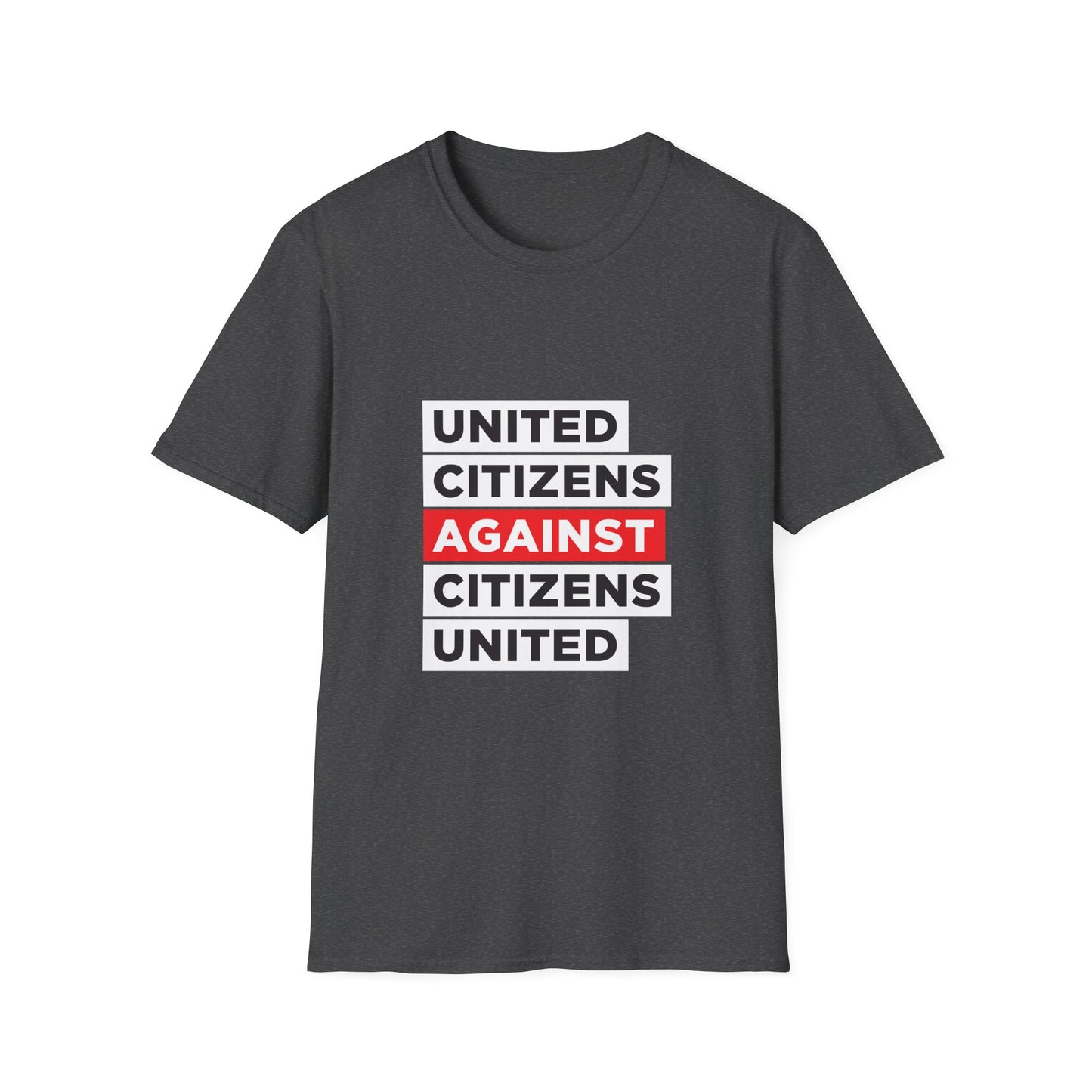 United Citizens Against Citizens United - T-Shirt