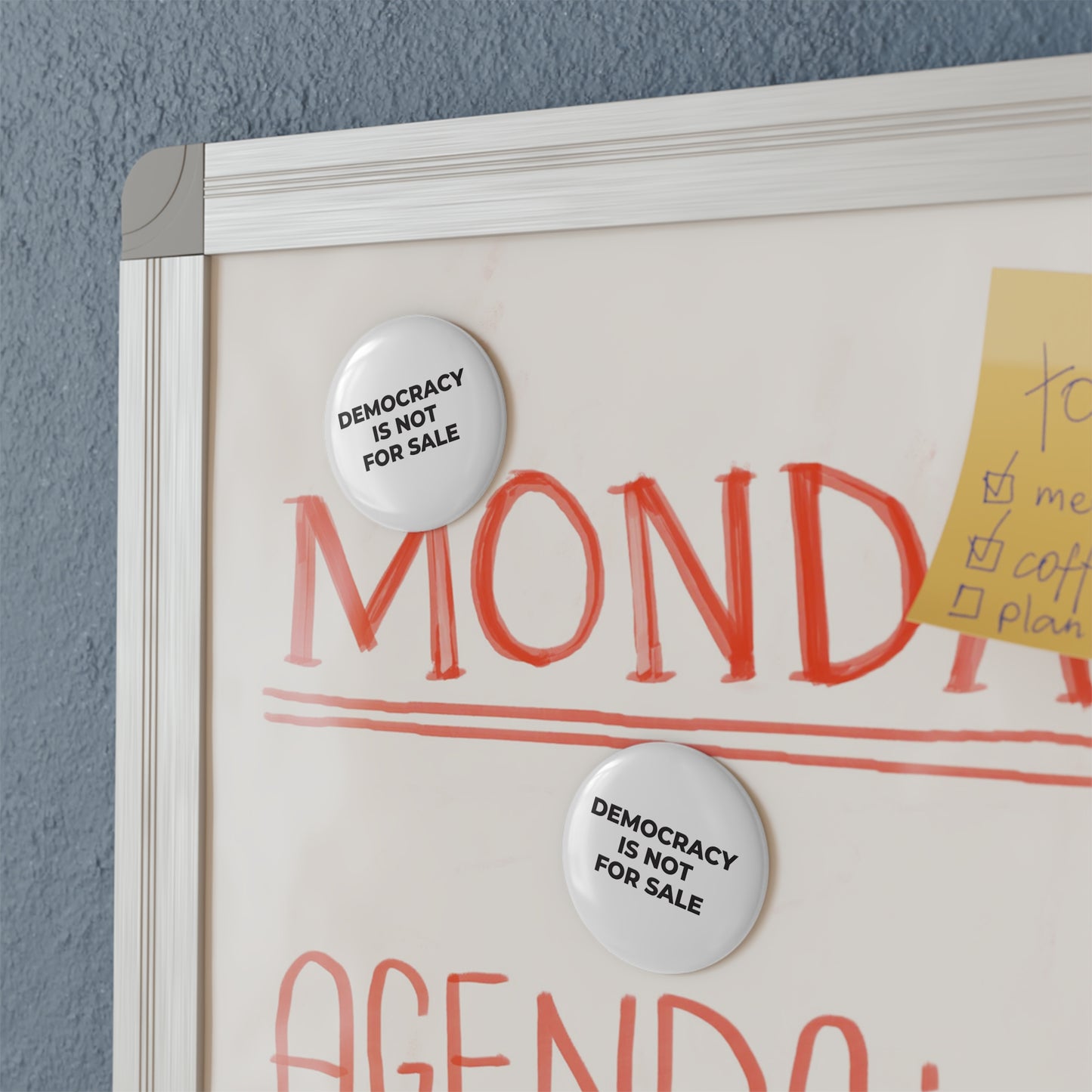 Runder Knopfmagnet - Demokratie steht nicht zum Verkauf