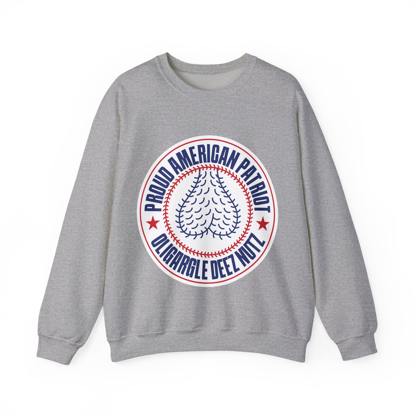 Proud American Patriot Oligargle Deez Nutz - Sweatshirt