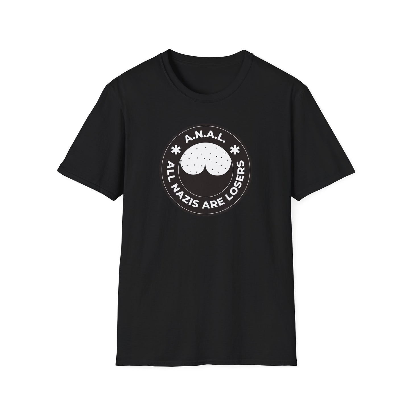 All Nazis Are Losers A.N.A.L. T-shirt