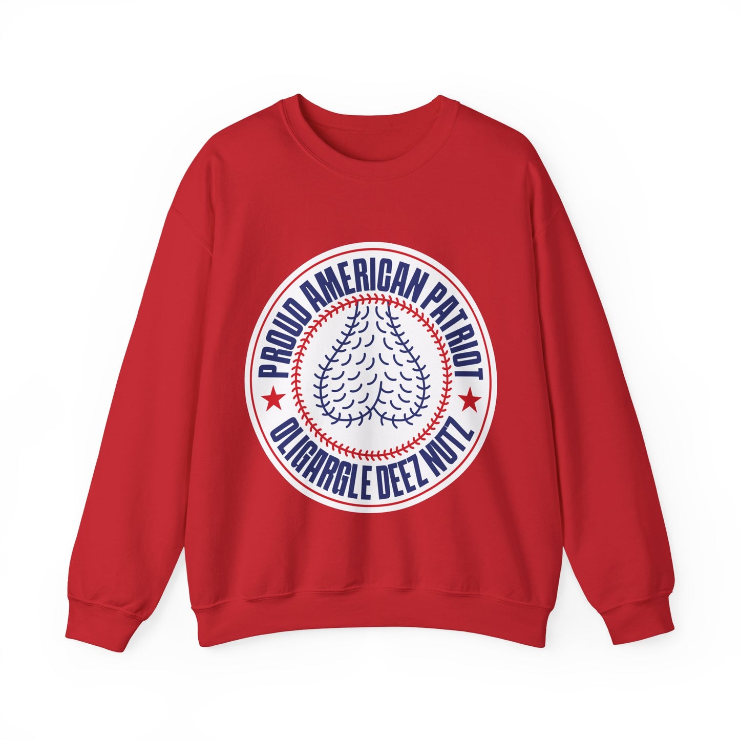 Proud American Patriot Oligargle Deez Nutz - Sweatshirt