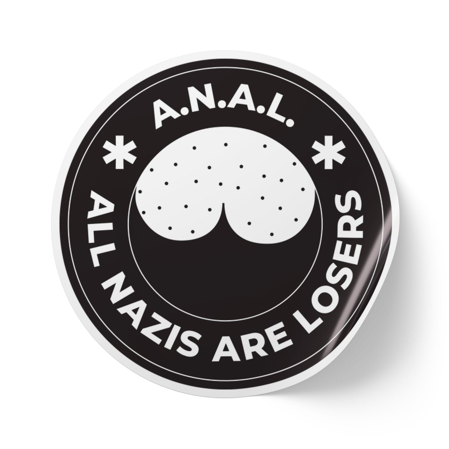 All Nazis Are Losers A.N.A.L. Round Sticker Label Rolls