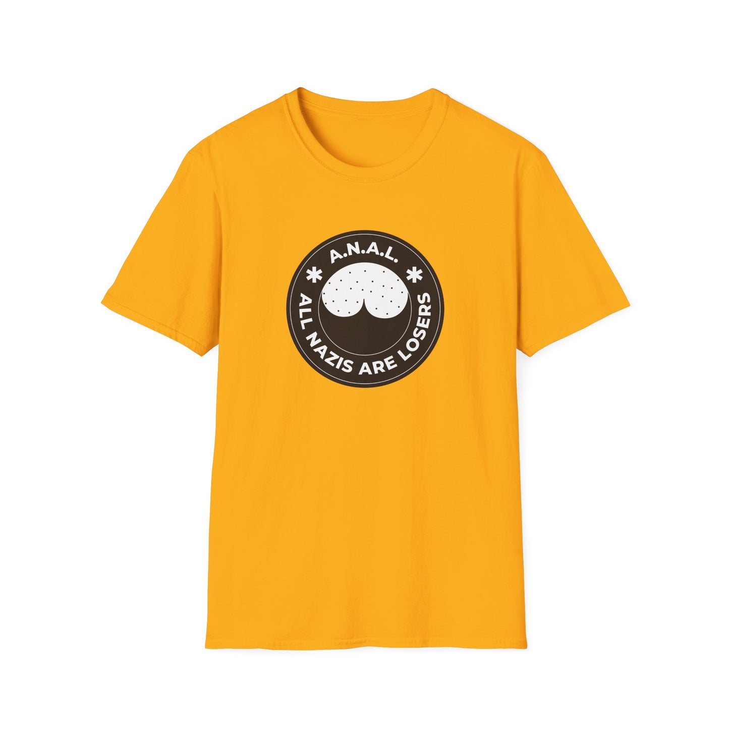 All Nazis Are Losers A.N.A.L. T-shirt