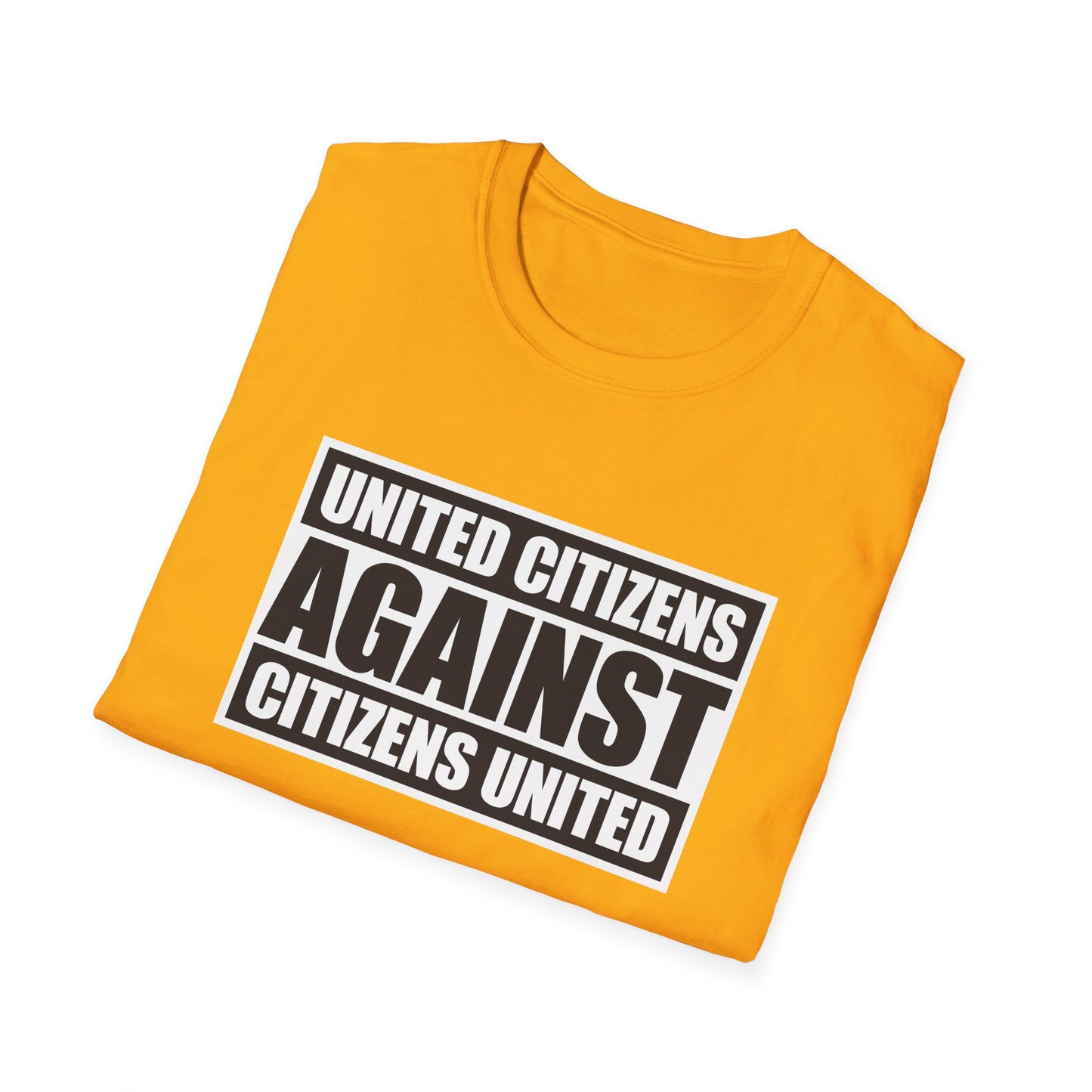 United Citizens Against Citizens United - T-Shirt