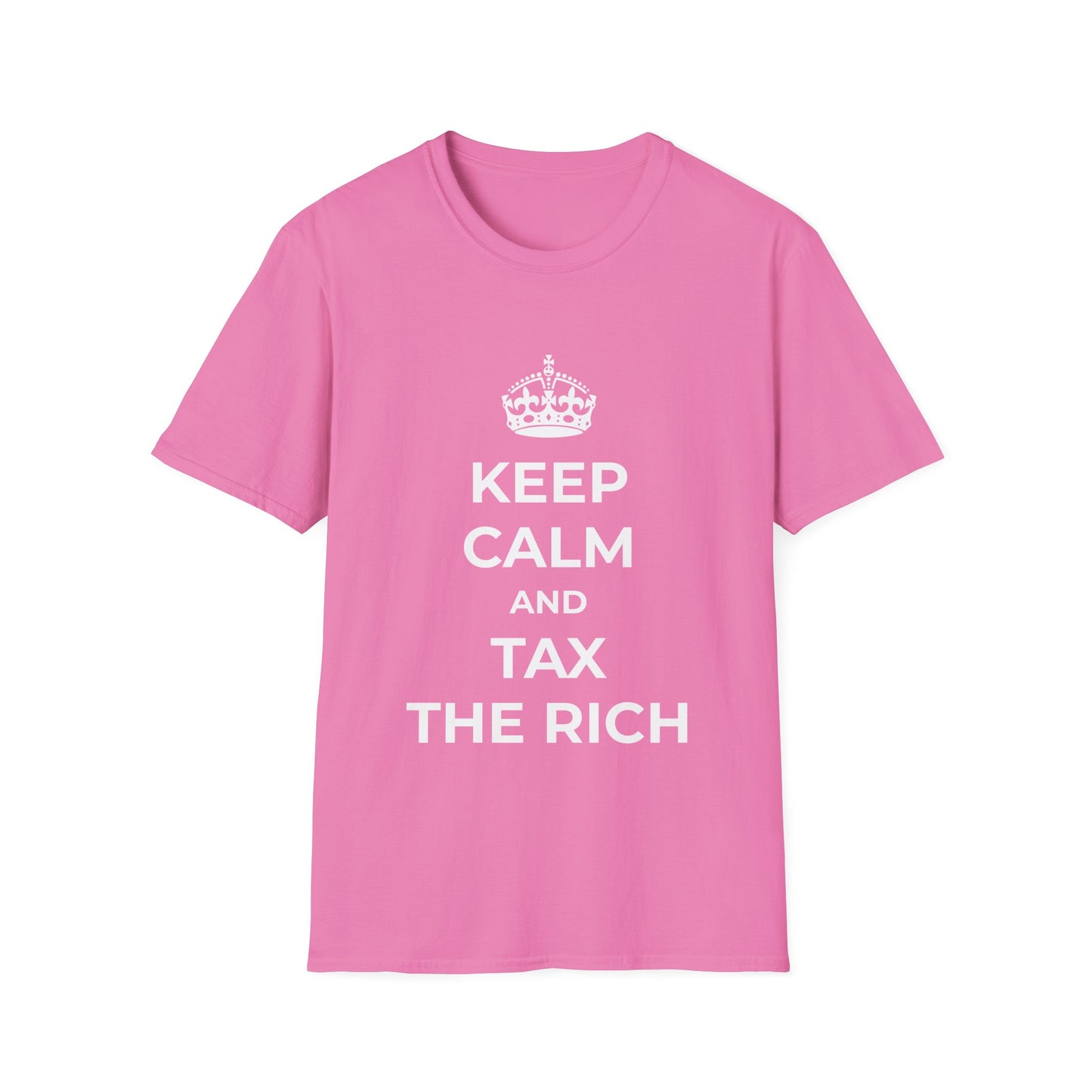 Keep Calm And Tax The Rich T-Shirt