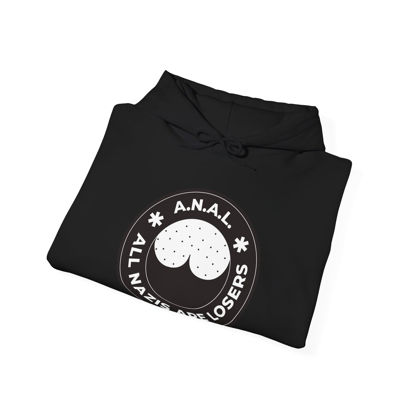 All Nazis Are Losers A.N.A.L. - Hoodie