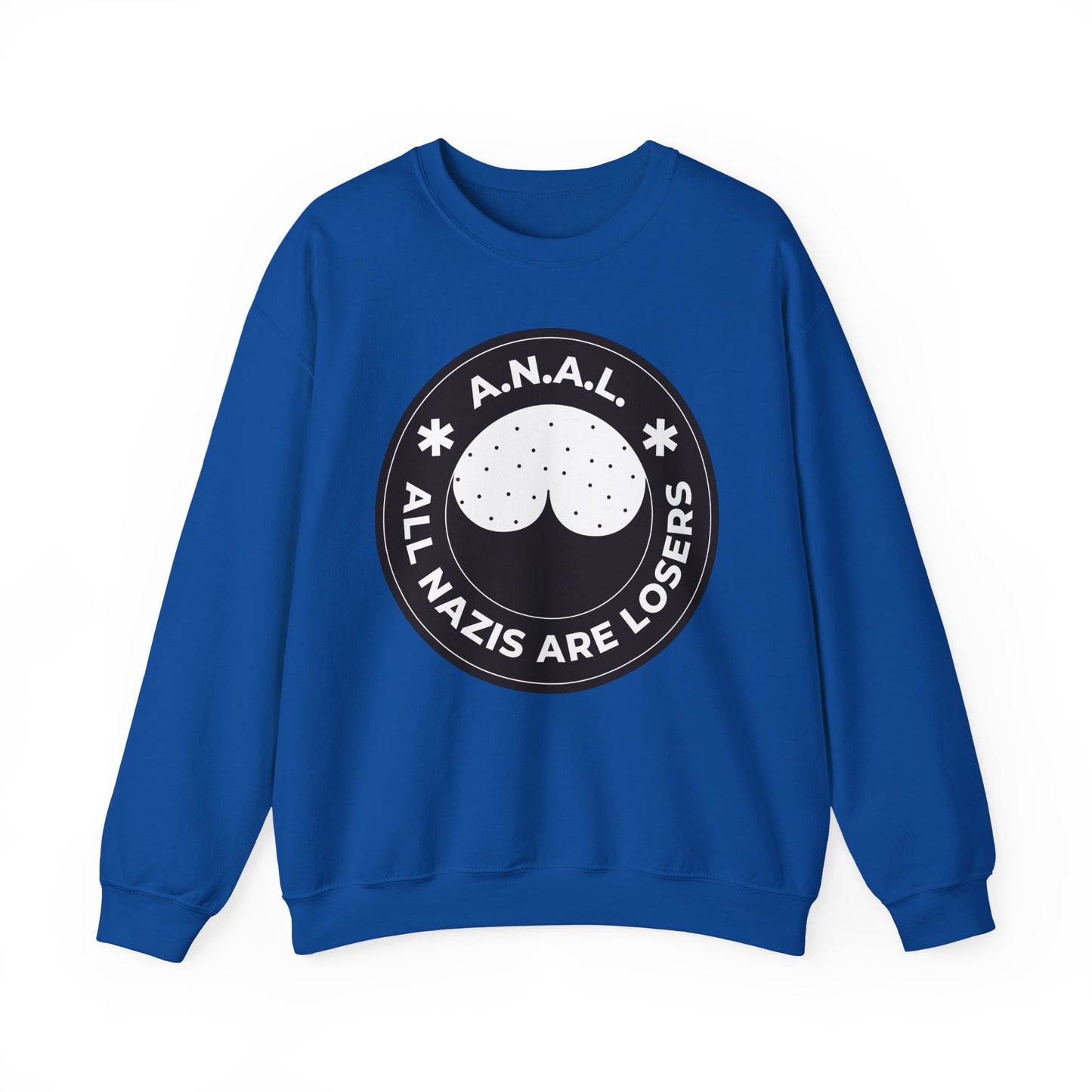 All Nazis Are Losers - Sweatshirt