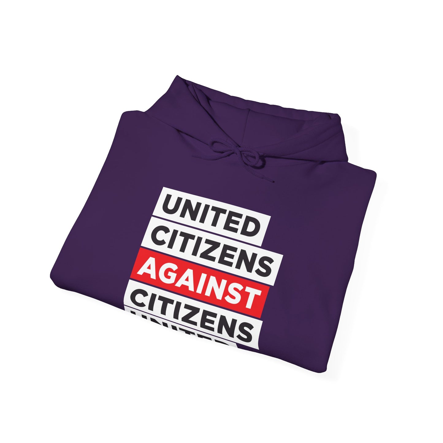 United Citizens Against Citizens United - Hoodie