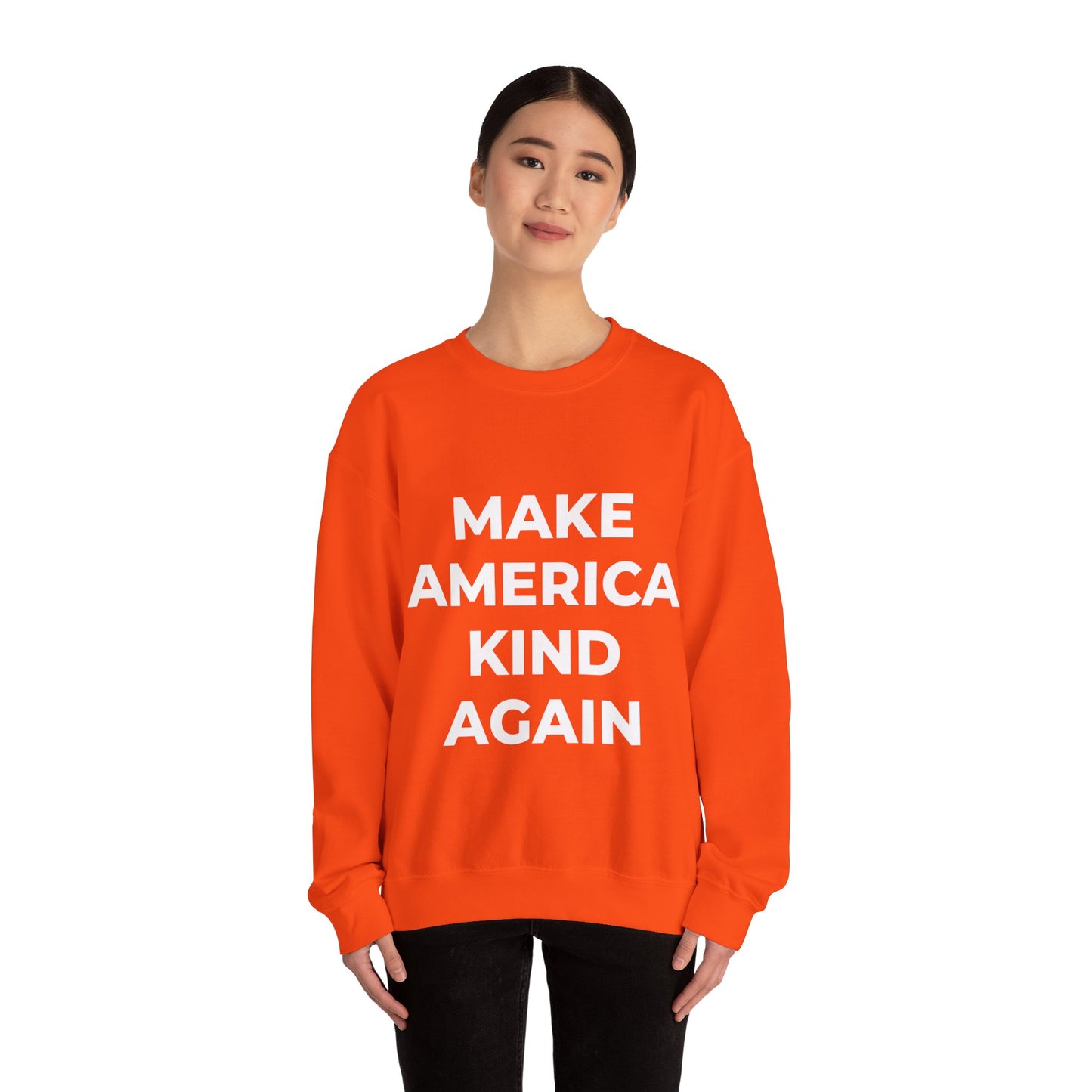 Make America Kind Again - Sweatshirt