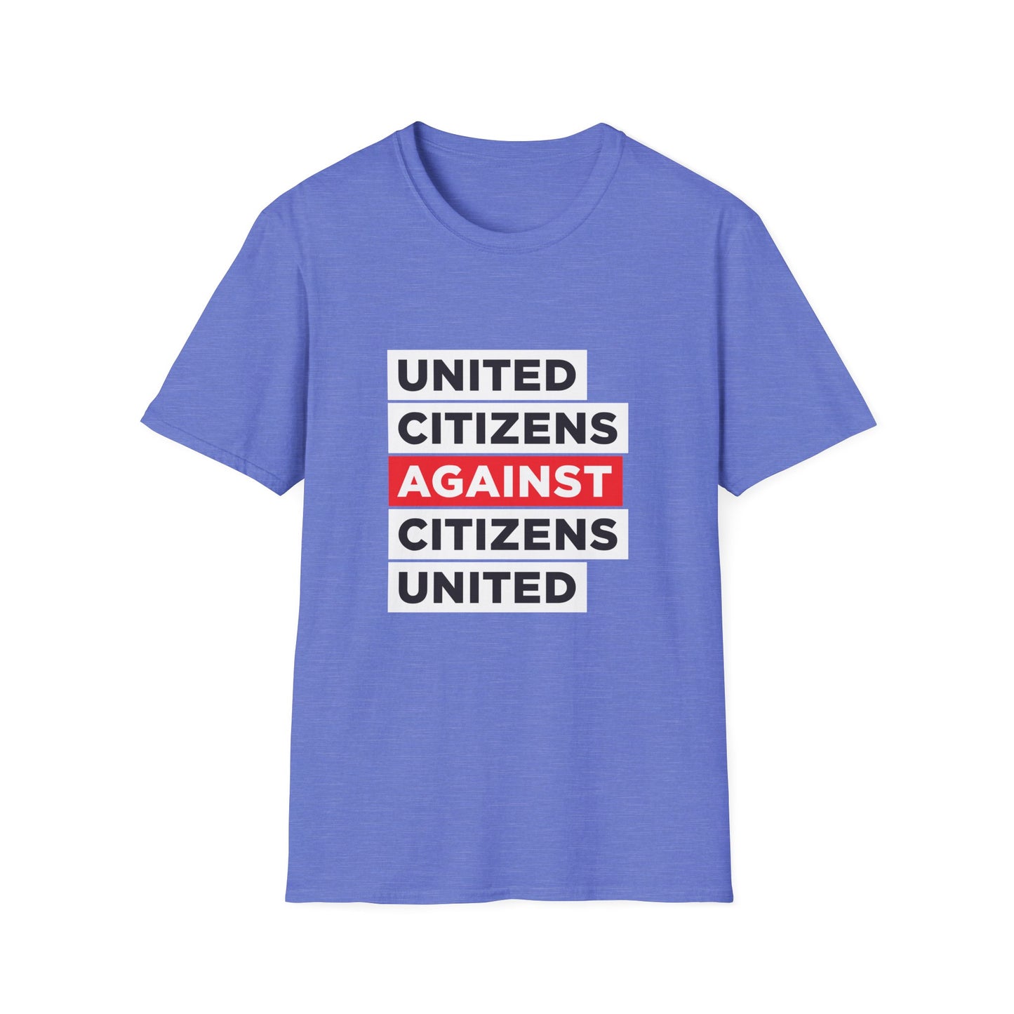 United Citizens Against Citizens United 03 - T-Shirt - Free Oppression