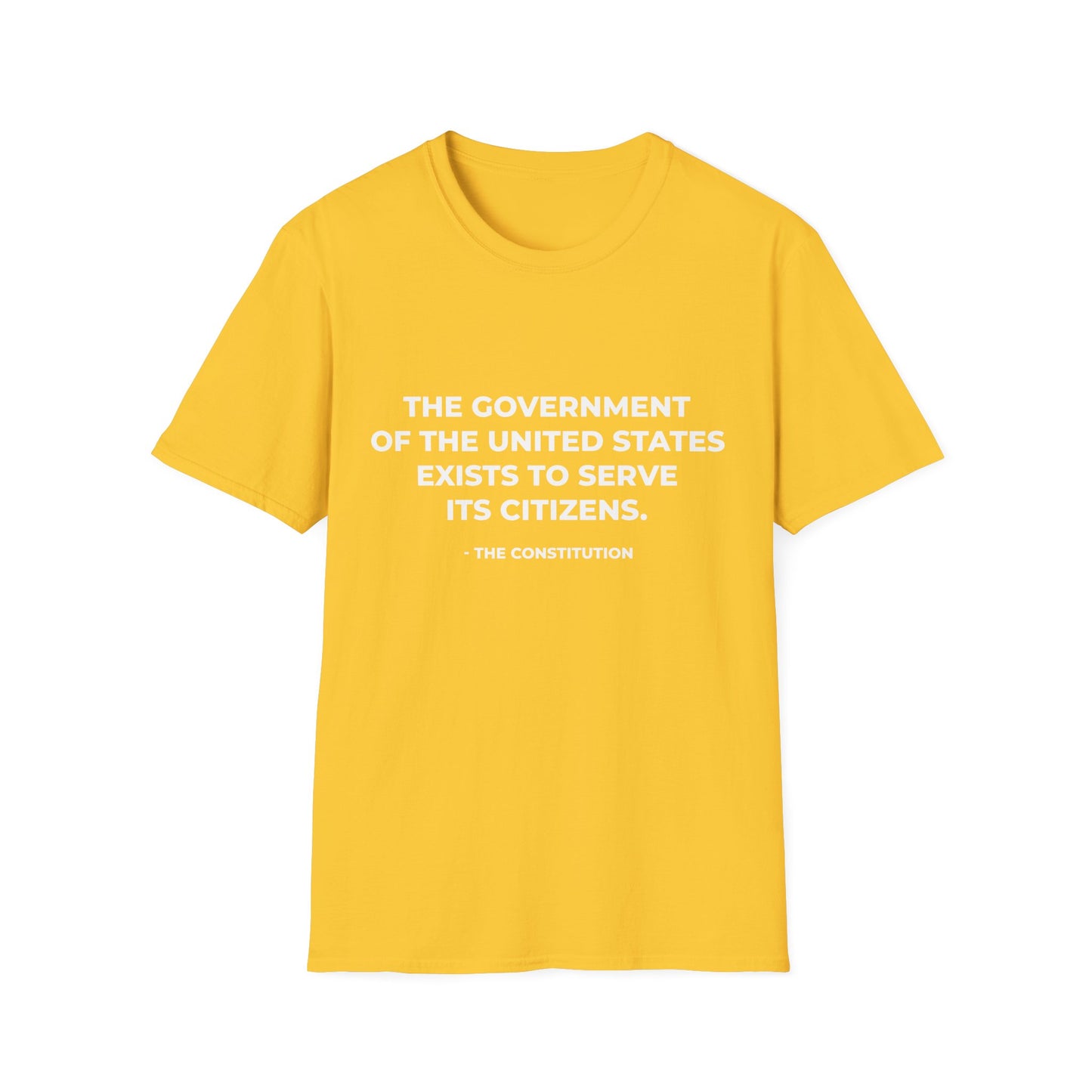 Le gouvernement des États-Unis existe pour servir ses citoyens - T-shirt