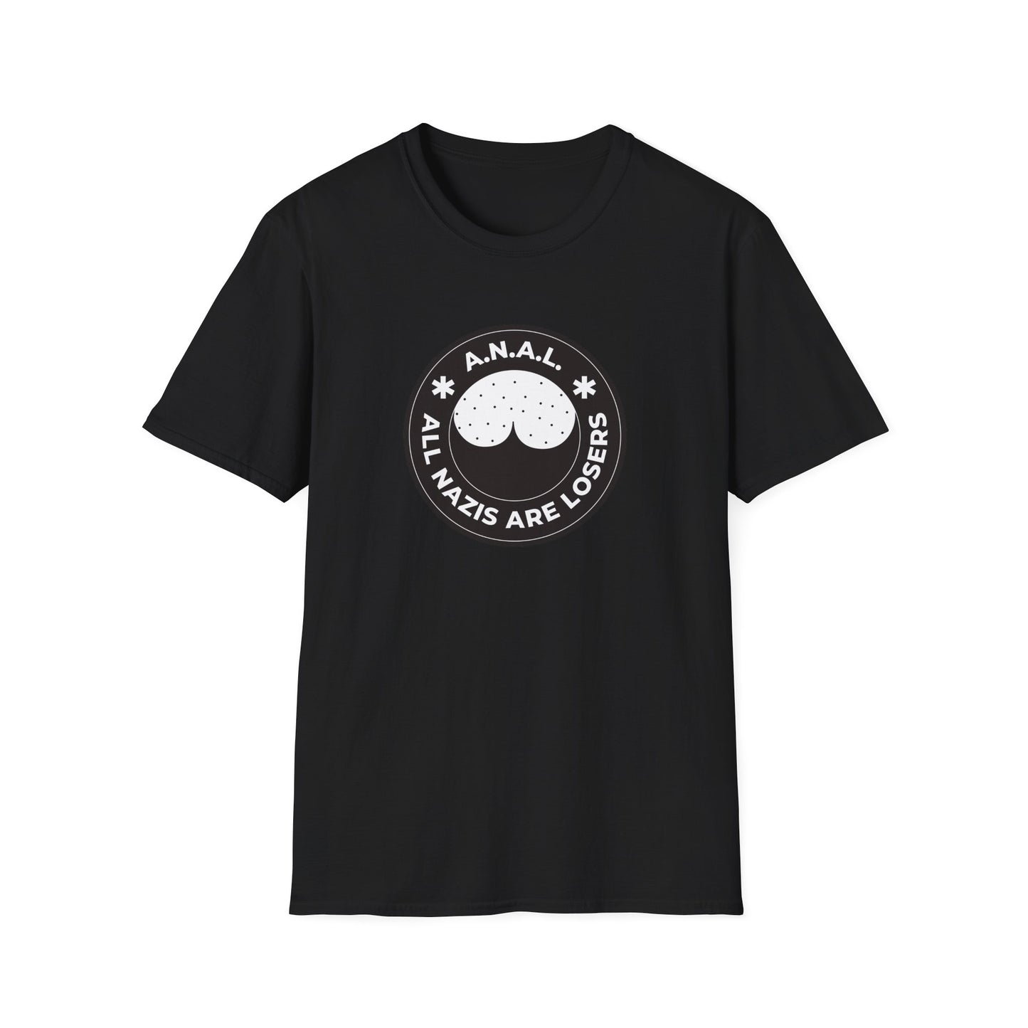 All Nazis Are Losers A.N.A.L. T-shirt