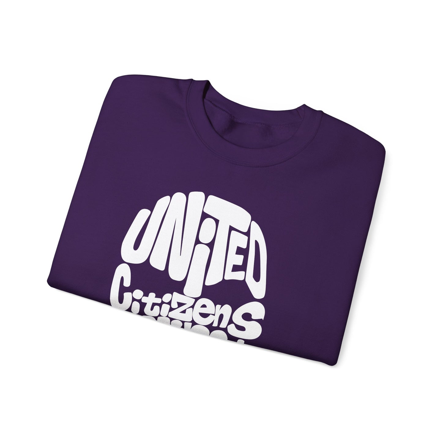 United Citizens Against Citizens United - Sweatshirt