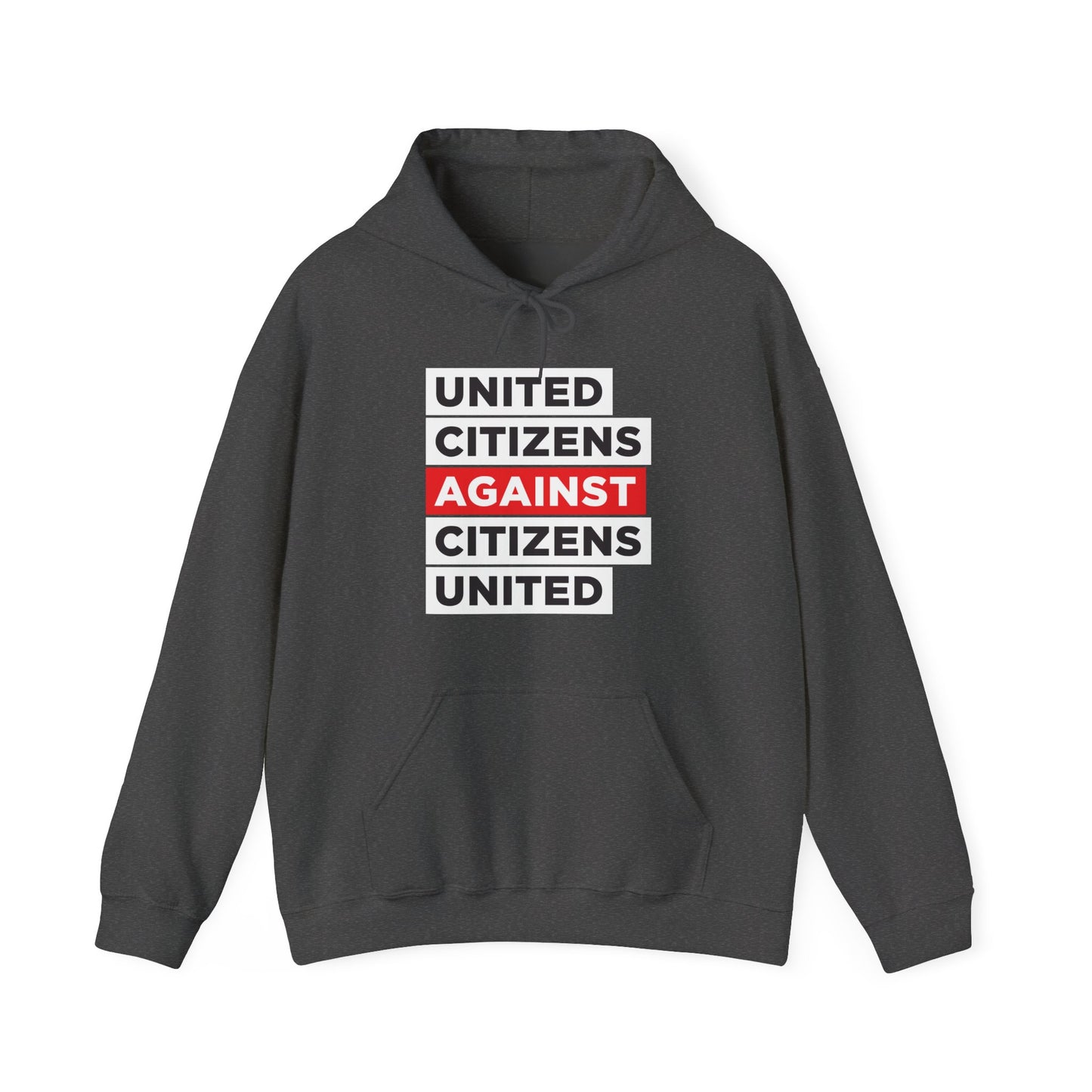 United Citizens Against Citizens United - Hoodie