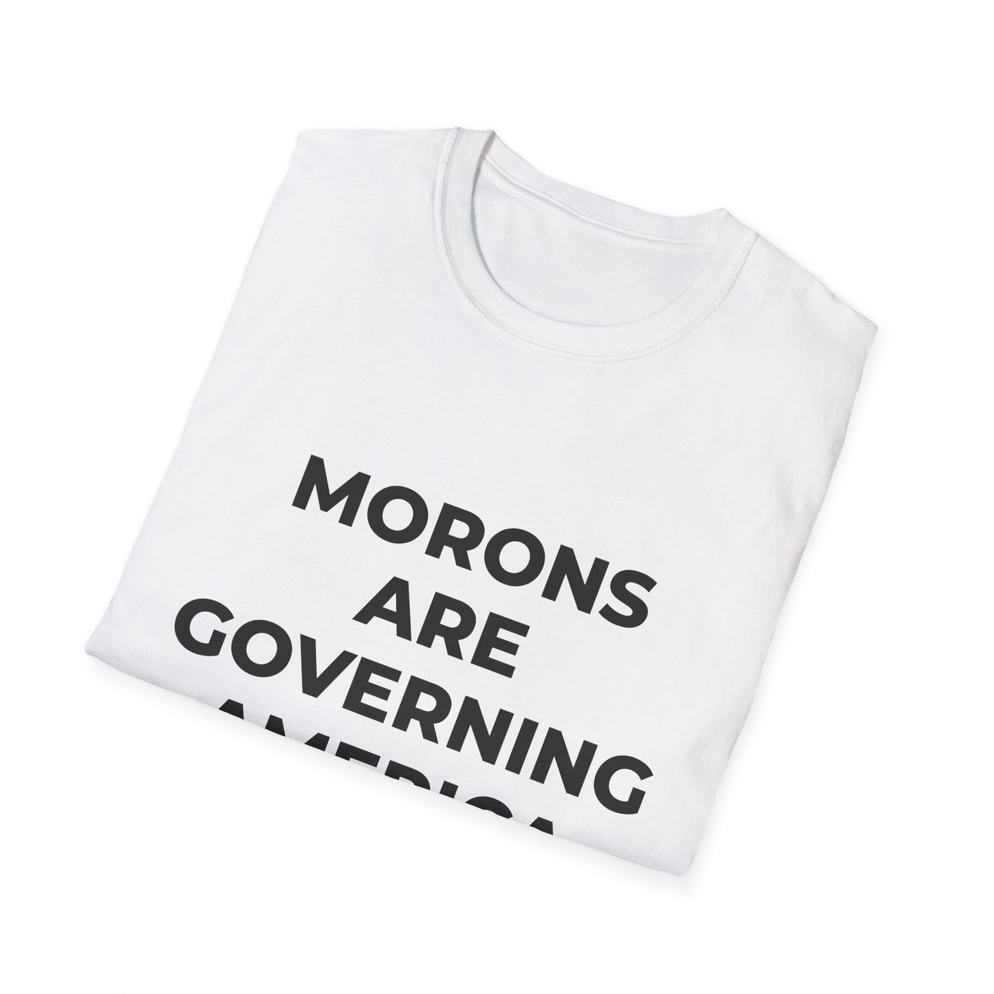 Les idiots gouvernent l'Amérique - T-shirt