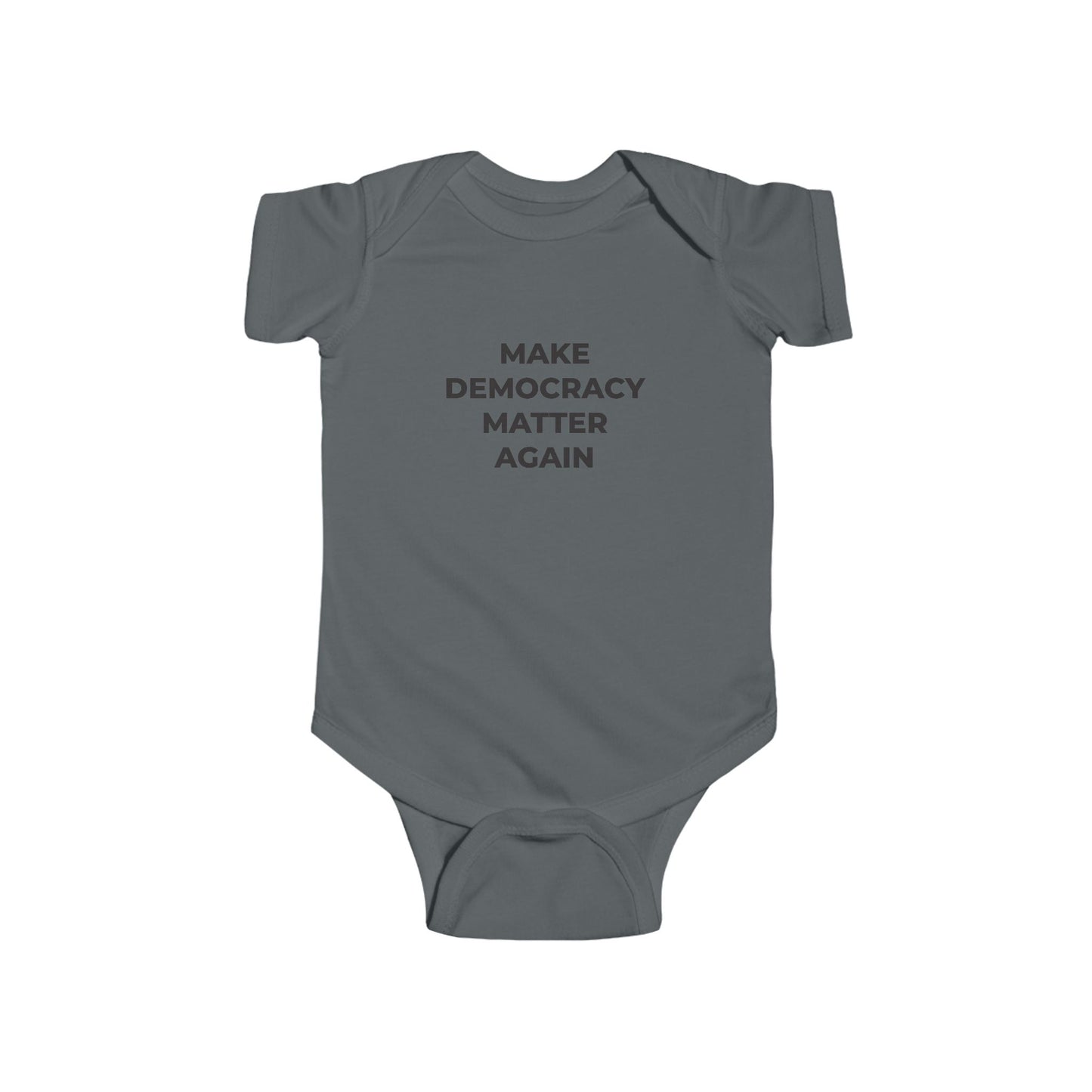 Infant Bodysuit - Make Democracy Matter Again - Free Oppression