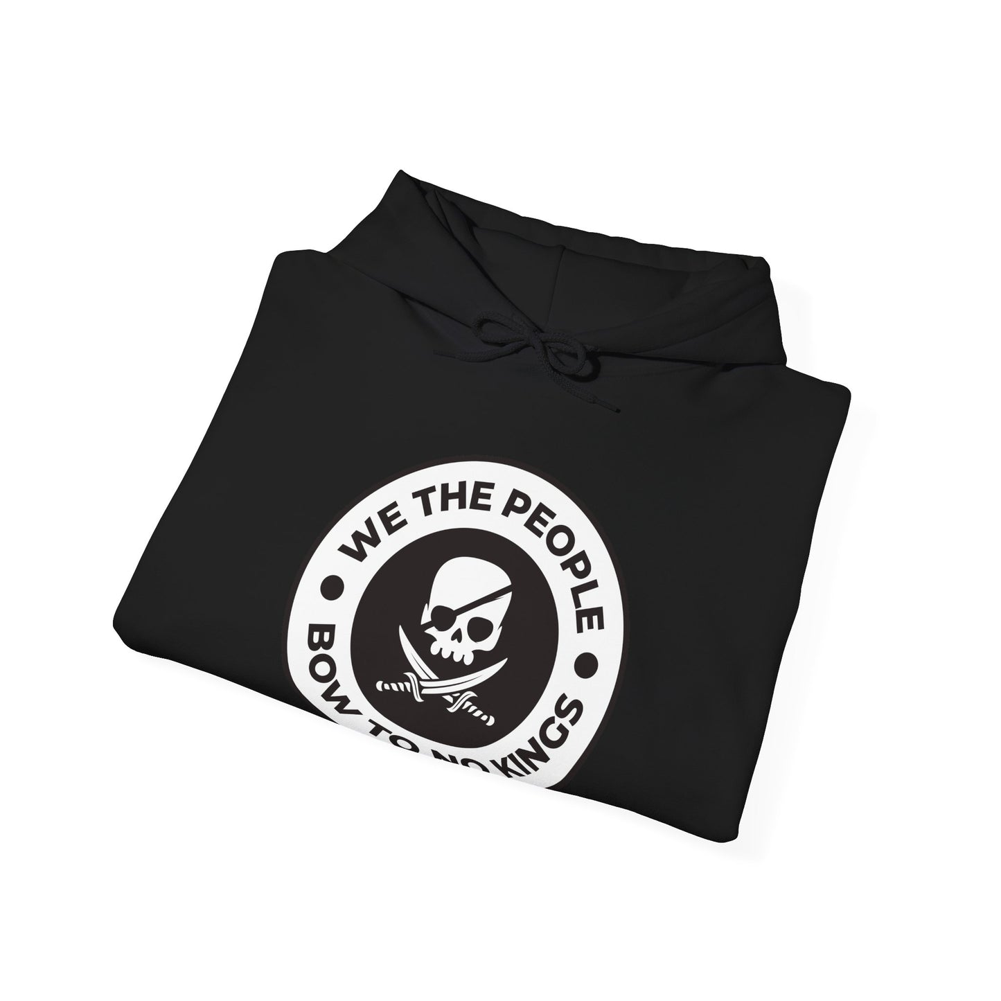 We The People Bow To No Kings - Hoodie
