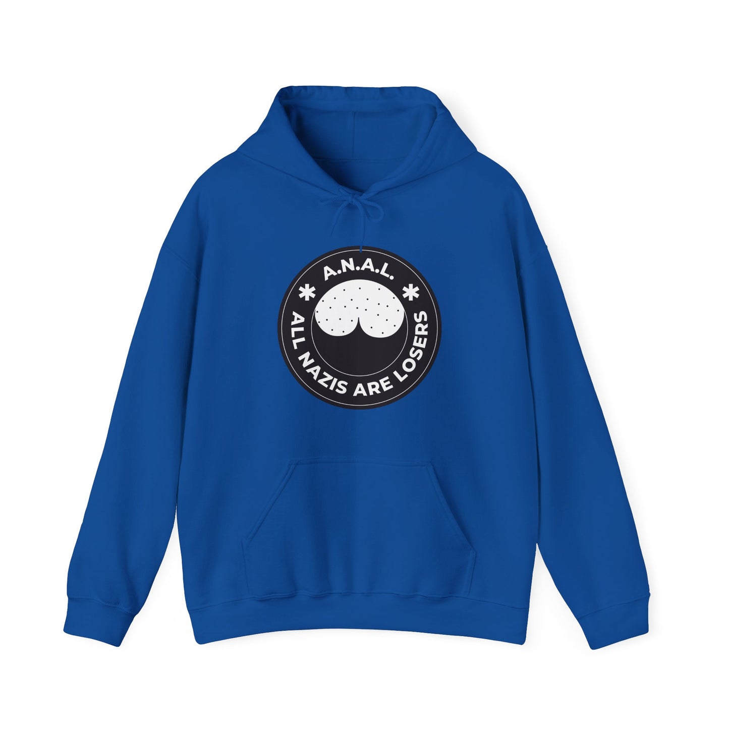 All Nazis Are Losers A.N.A.L. - Hoodie