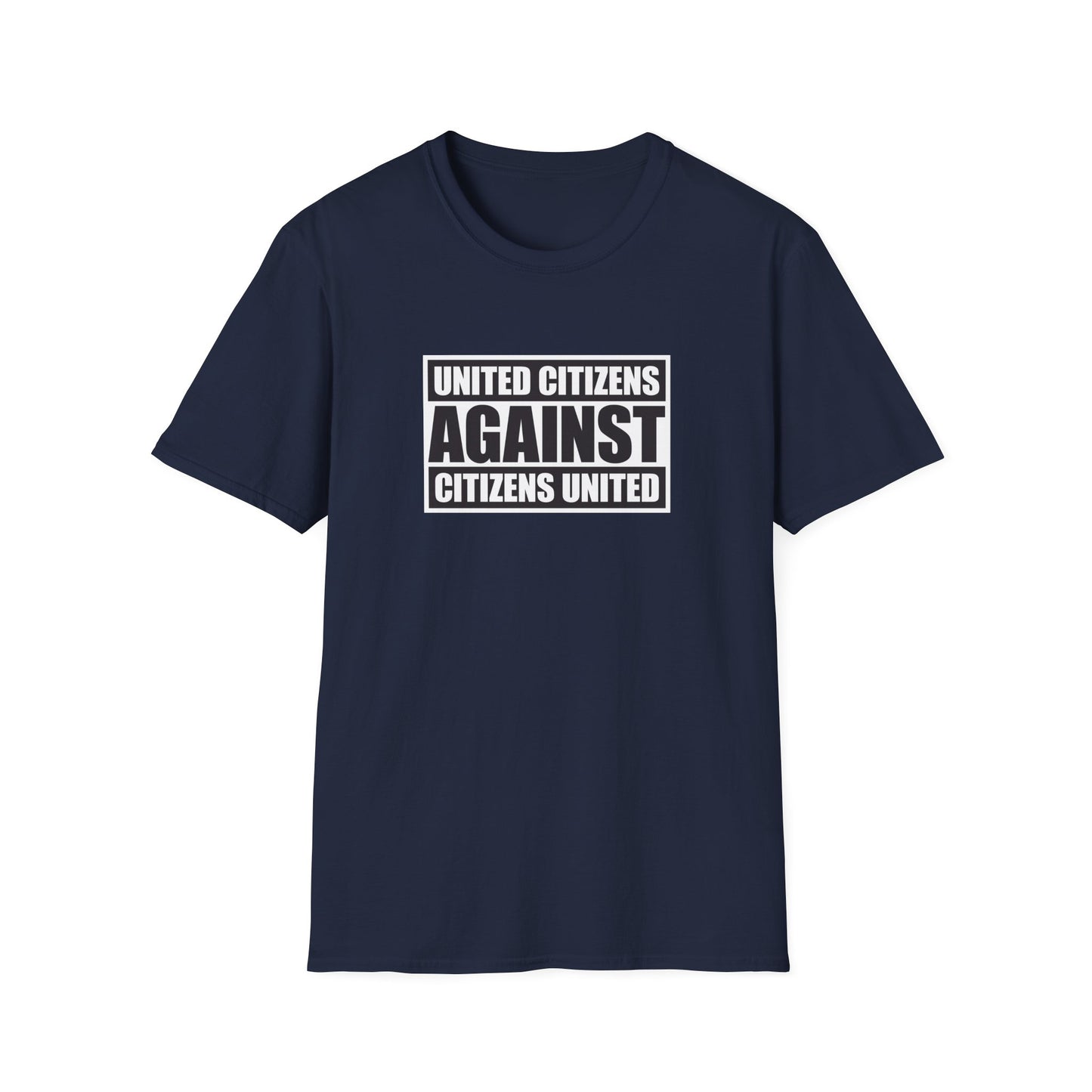 United Citizens Against Citizens United - T-Shirt - Free Oppression