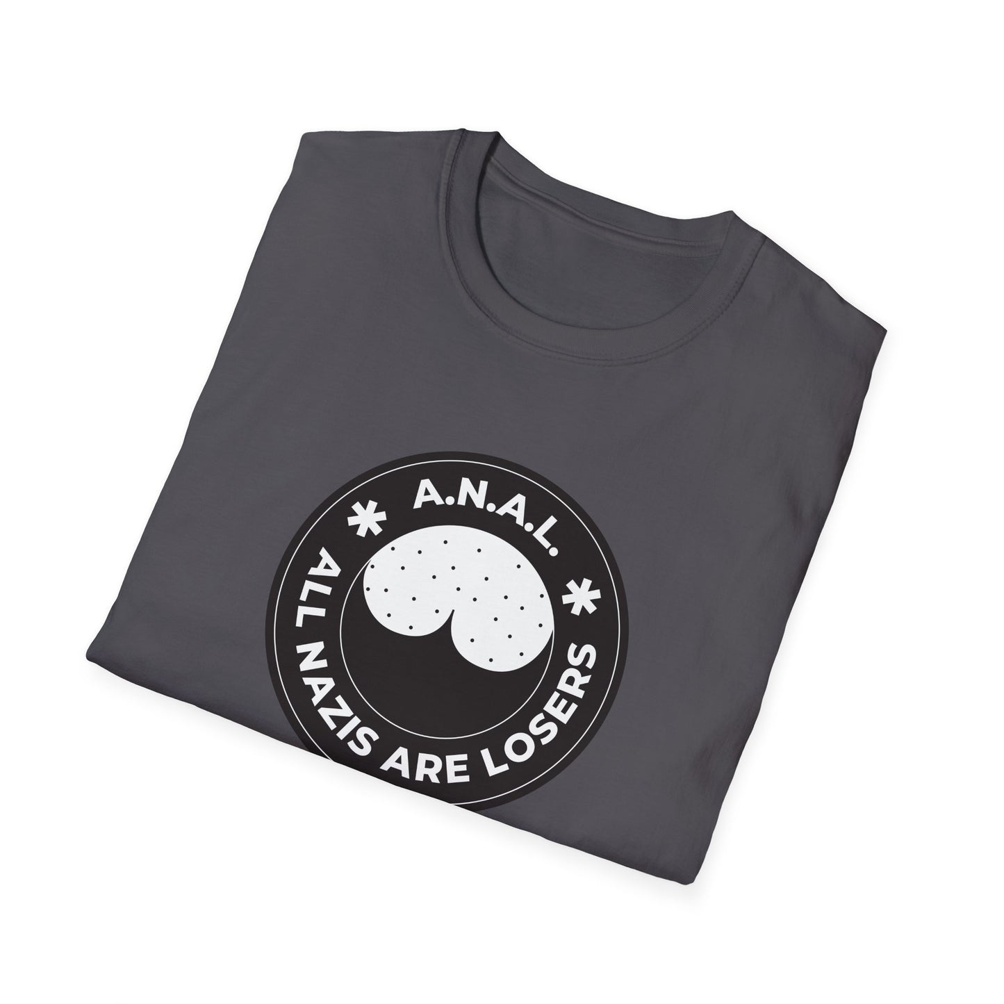 All Nazis Are Losers A.N.A.L. T-shirt