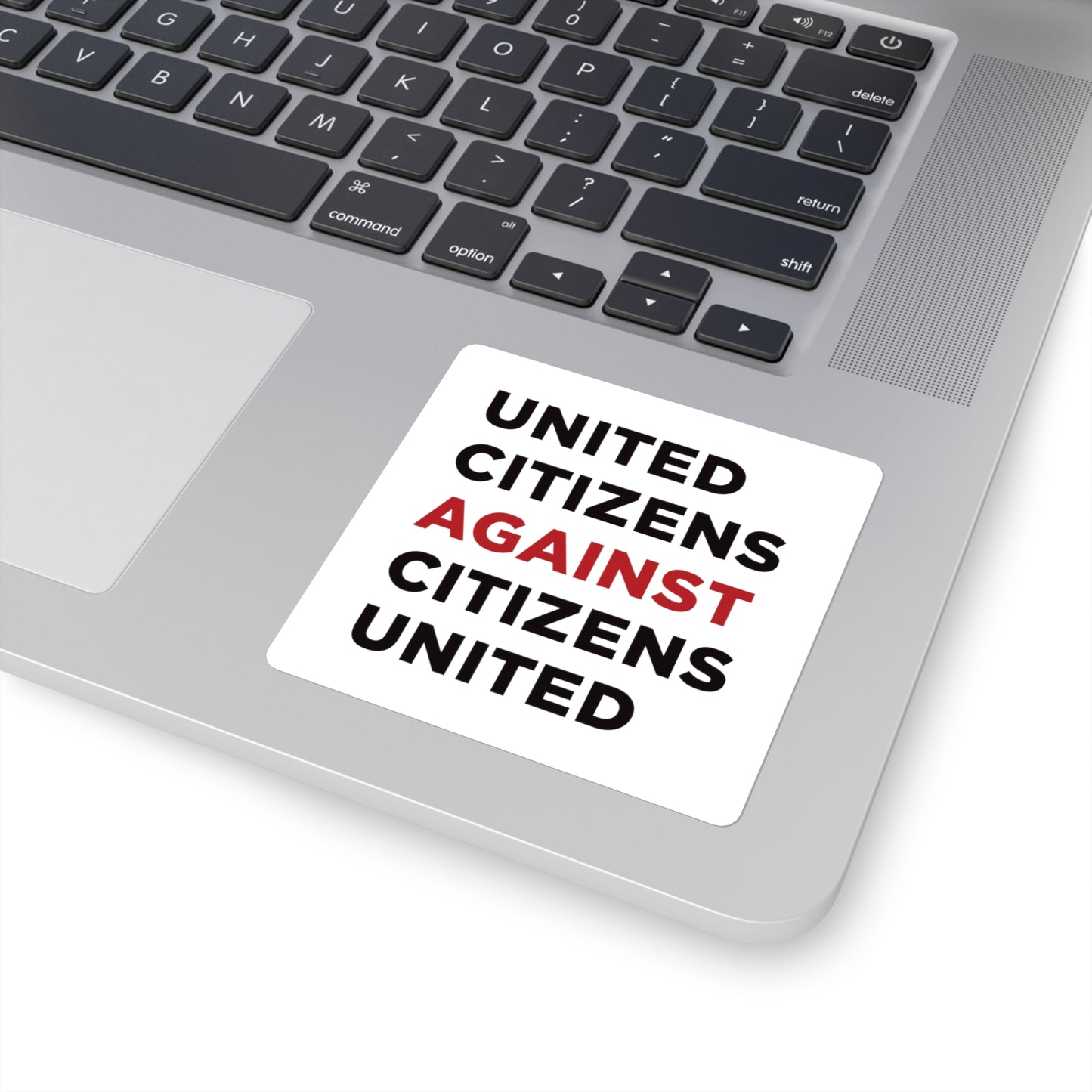 United Citizens Against Citizens United - Square Stickers - Free Oppression