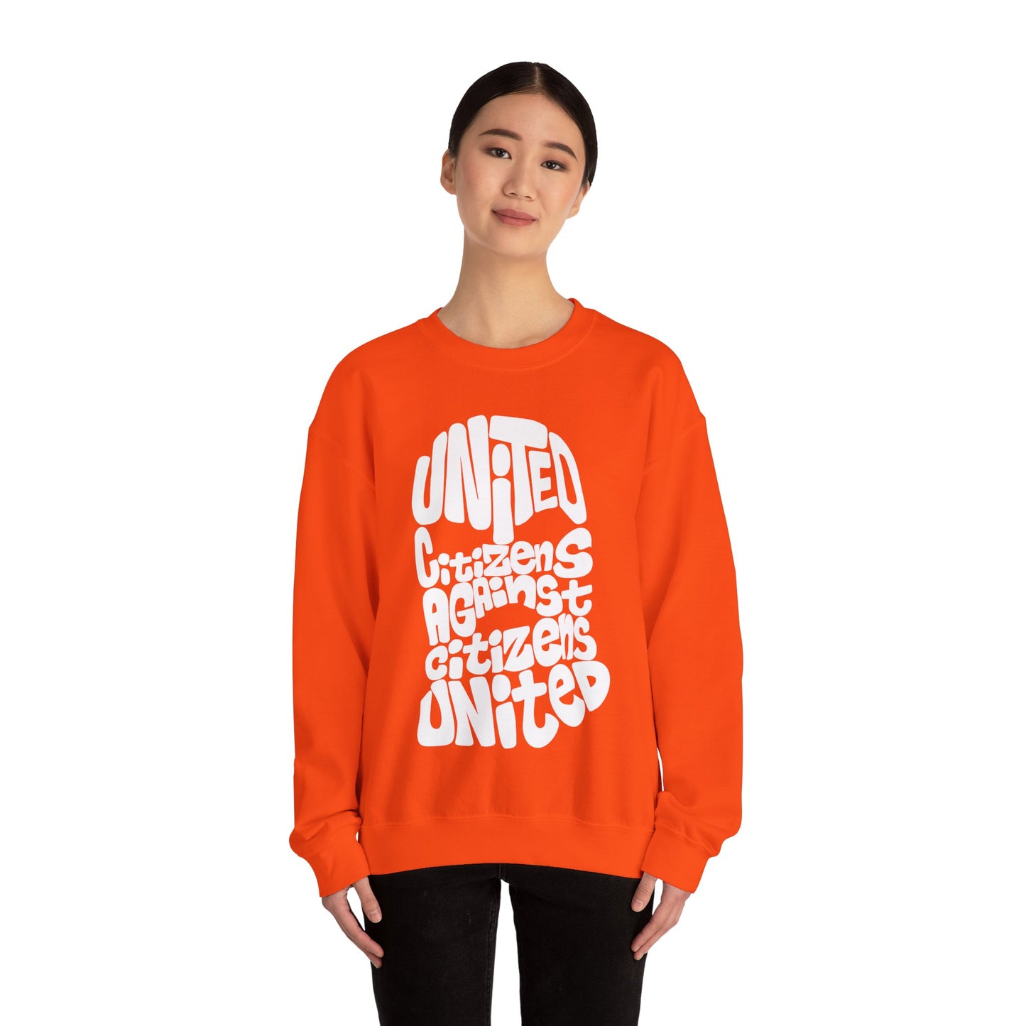 United Citizens Against Citizens United - Sweatshirt