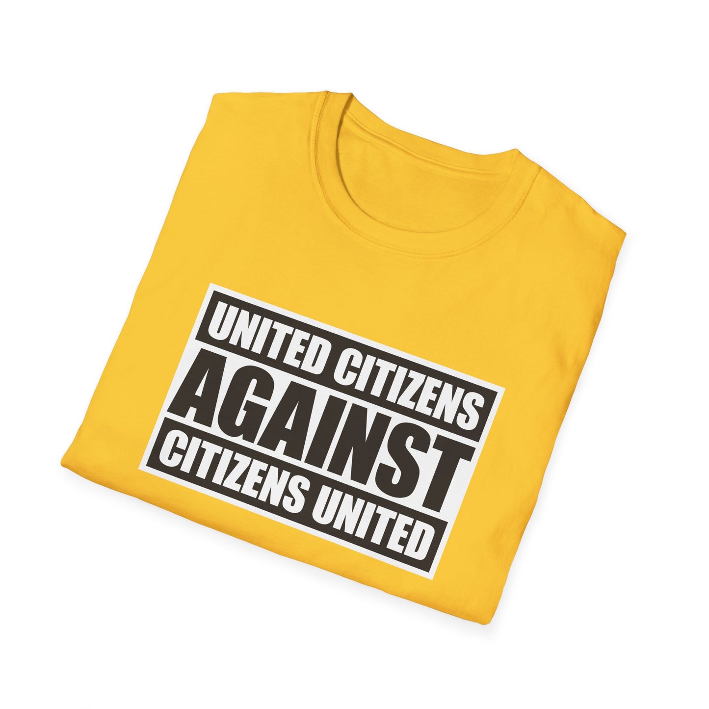 United Citizens Against Citizens United - T-Shirt