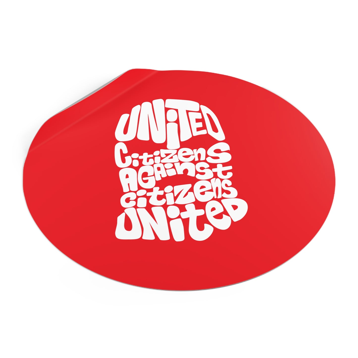 Citoyens unis contre citoyens unis – Autocollants ronds en vinyle
