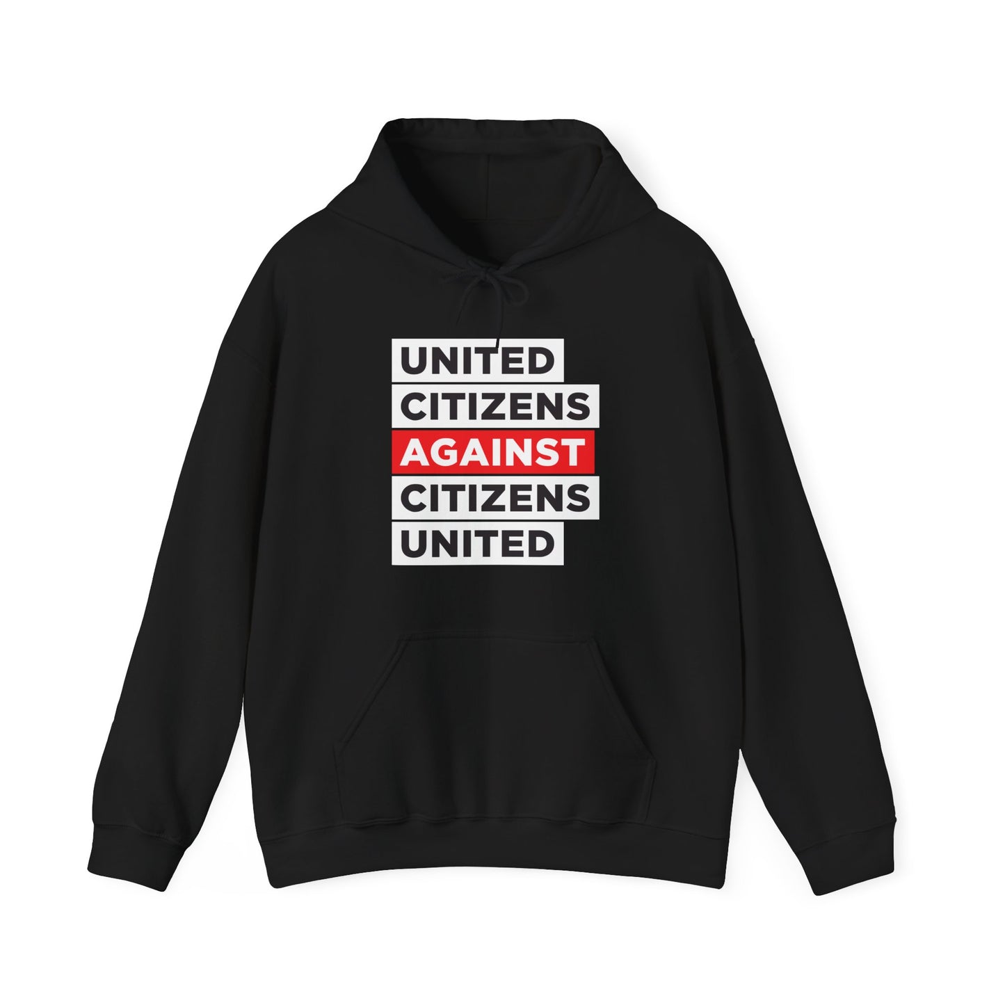 United Citizens Against Citizens United - Hoodie