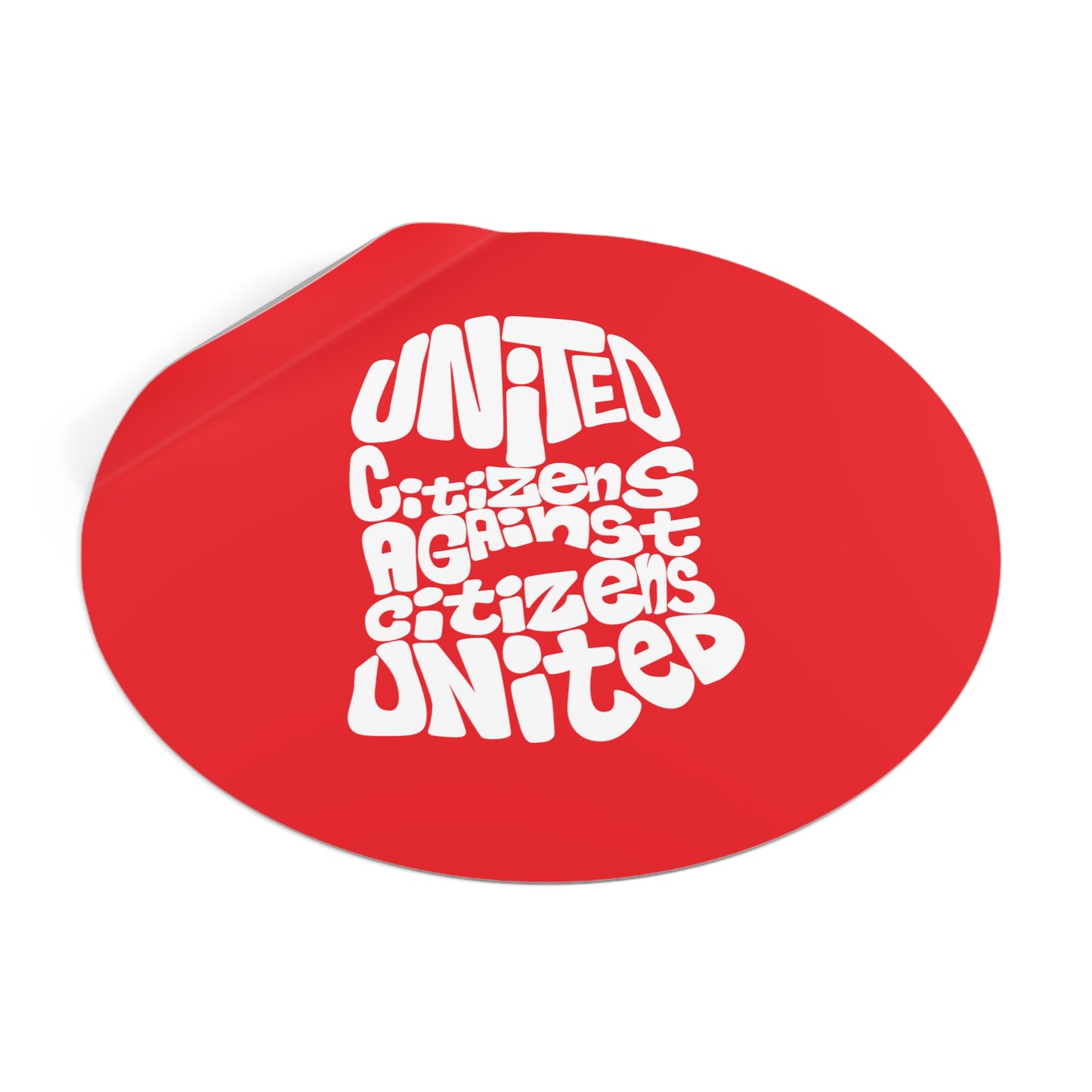 Citoyens unis contre citoyens unis – Autocollants ronds en vinyle