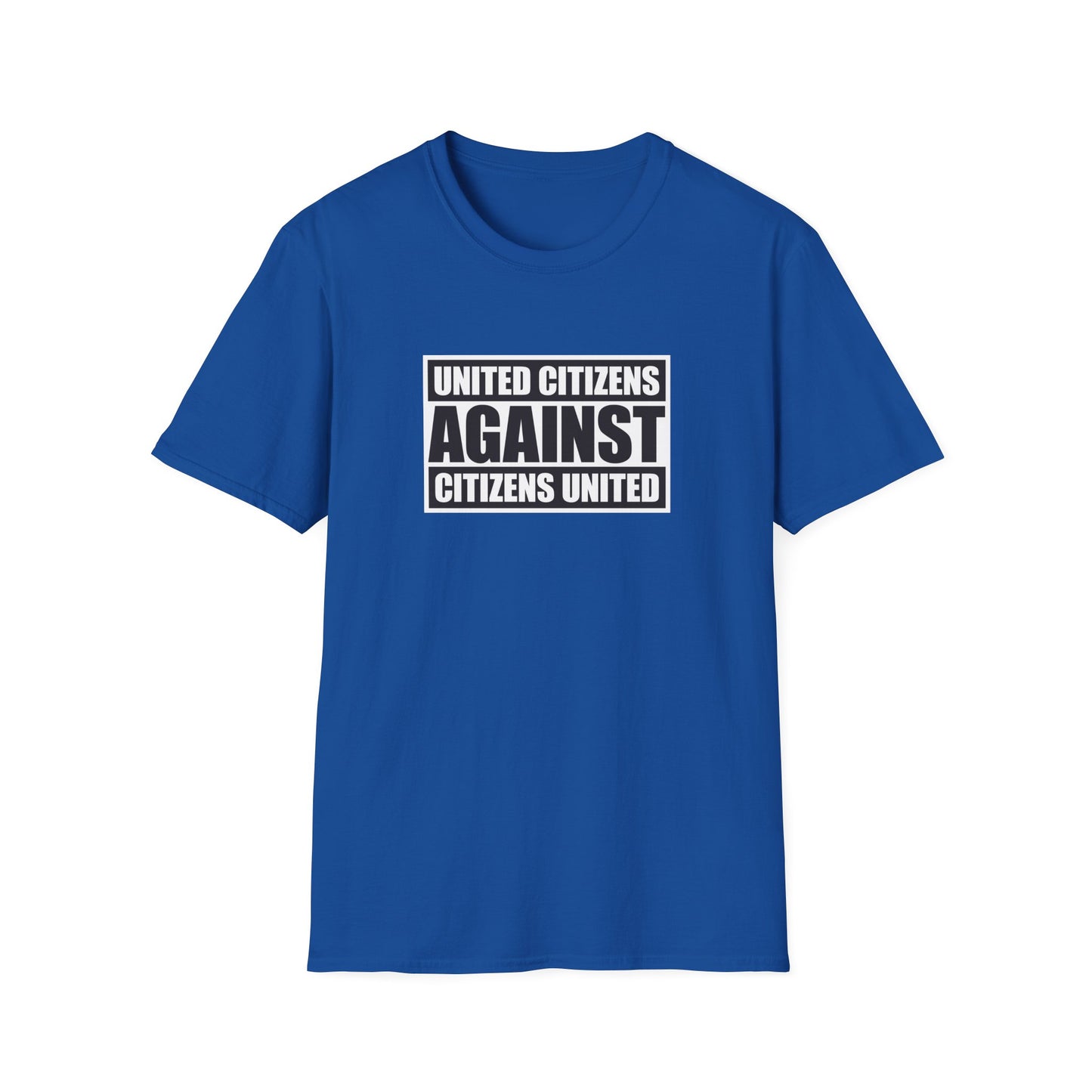 United Citizens Against Citizens United - T-Shirt - Free Oppression