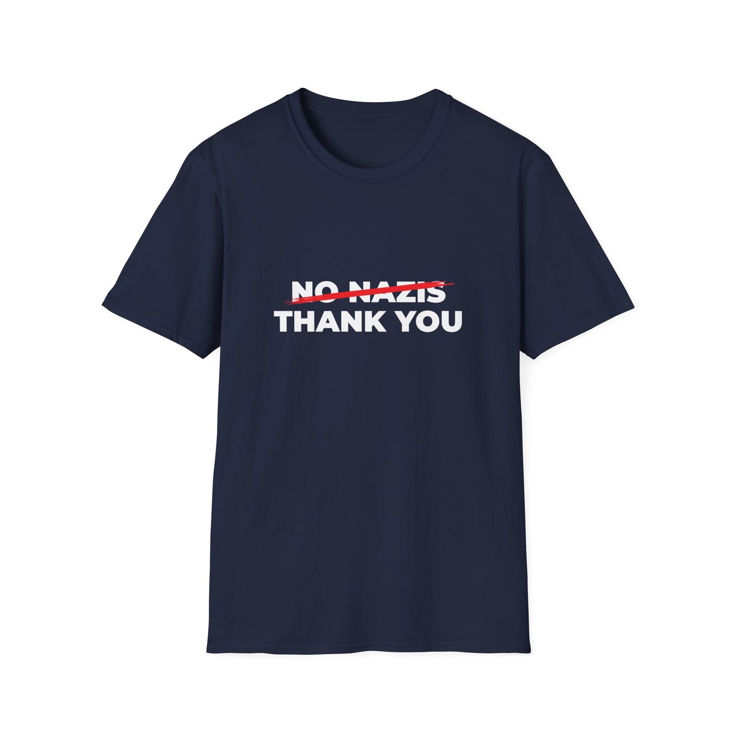 Nazis No Thank You T-shirt