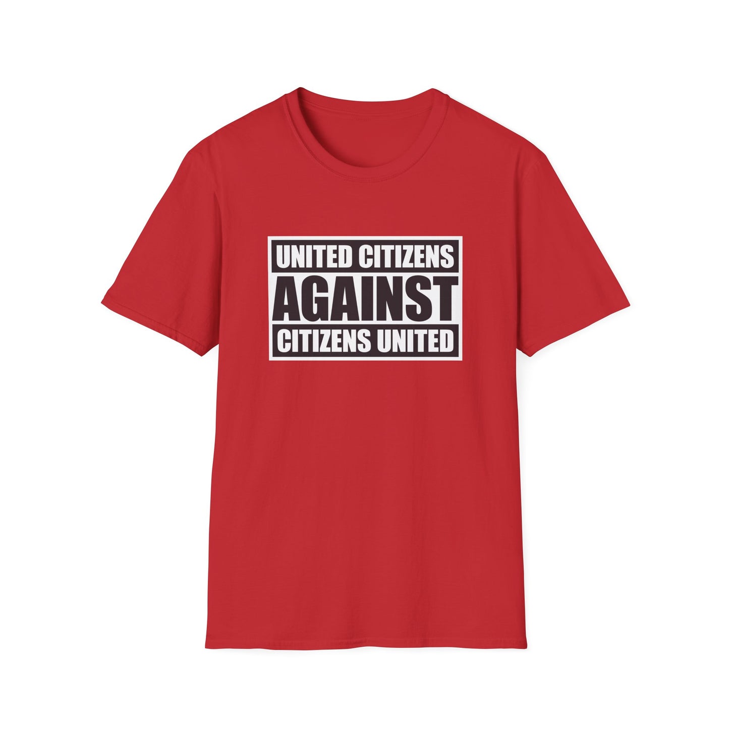 United Citizens Against Citizens United - T-Shirt