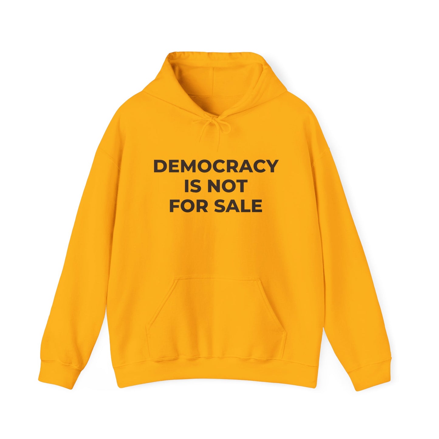Hoodie - Democracy Is Not For Sale - Free Oppression