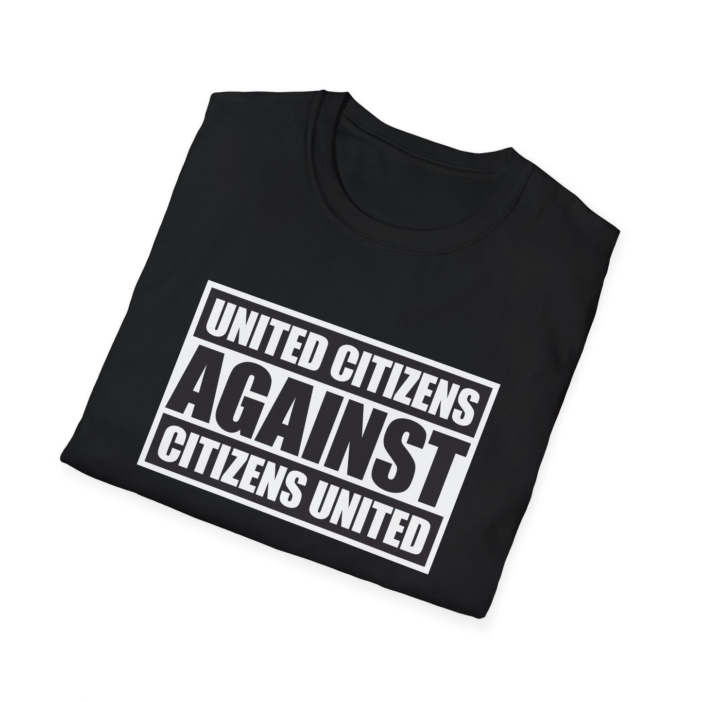 United Citizens Against Citizens United - T-Shirt