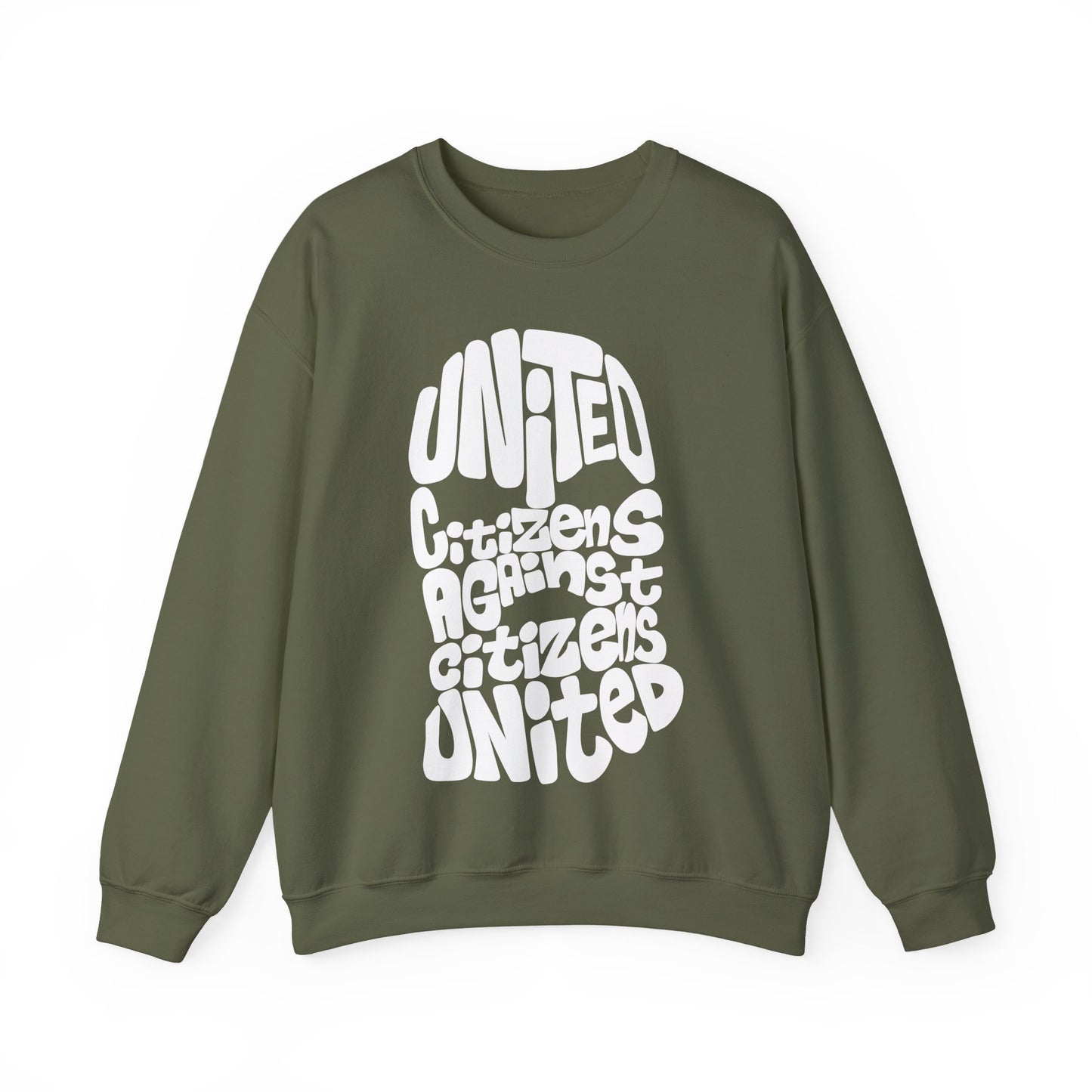 United Citizens Against Citizens United - Sweatshirt