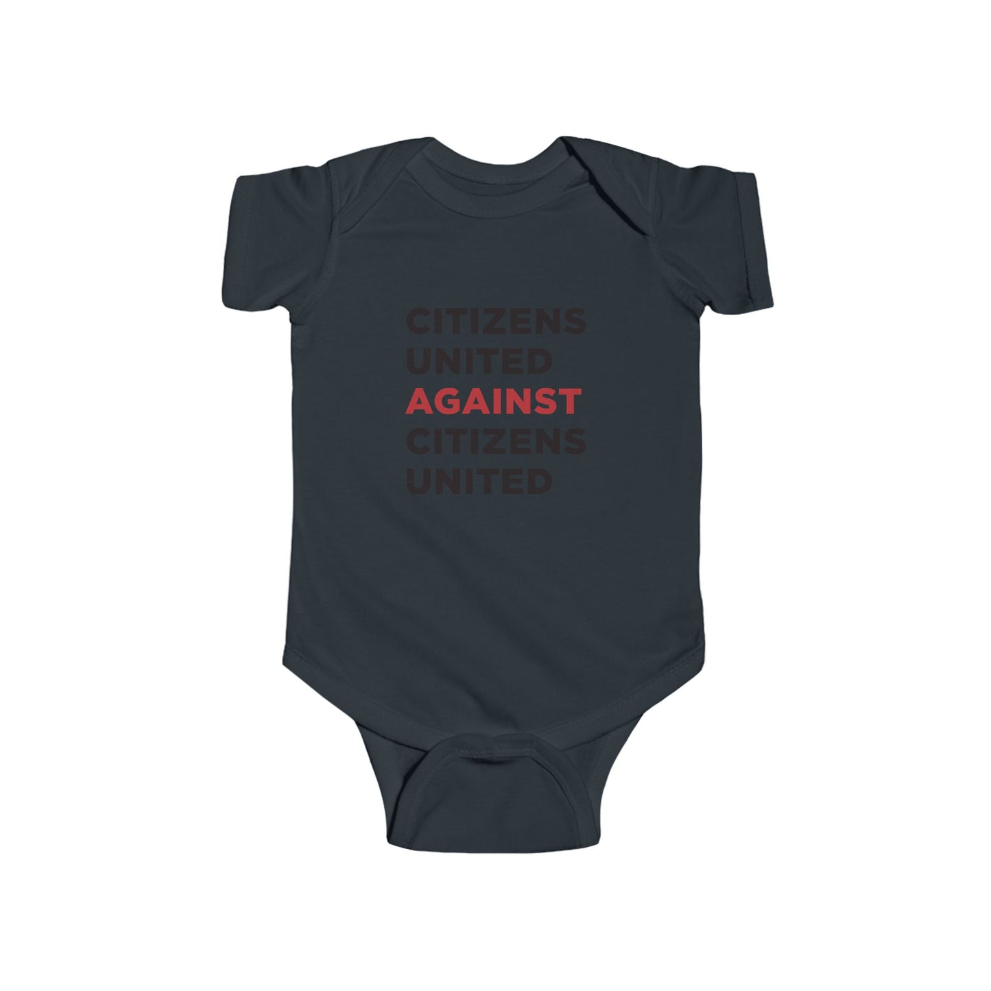 Infant Bodysuit - Citizens United Against Citizens United - Free Oppression